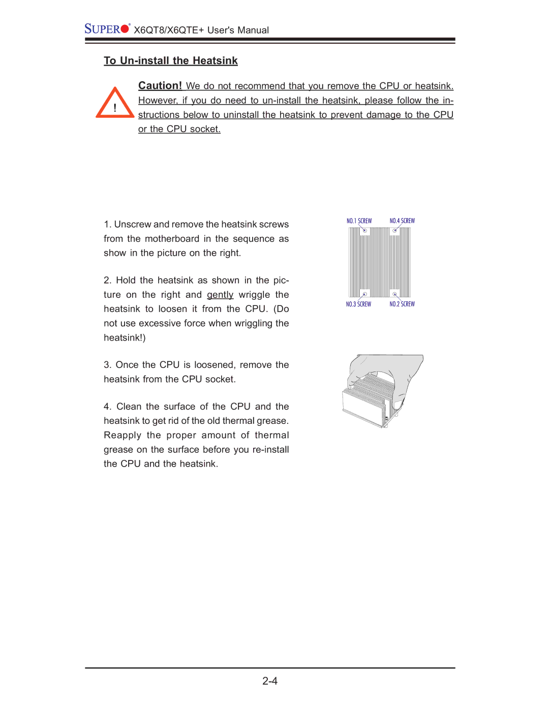 SUPER MICRO Computer X6QTE+, X6QT8 user manual To Un-install the Heatsink 