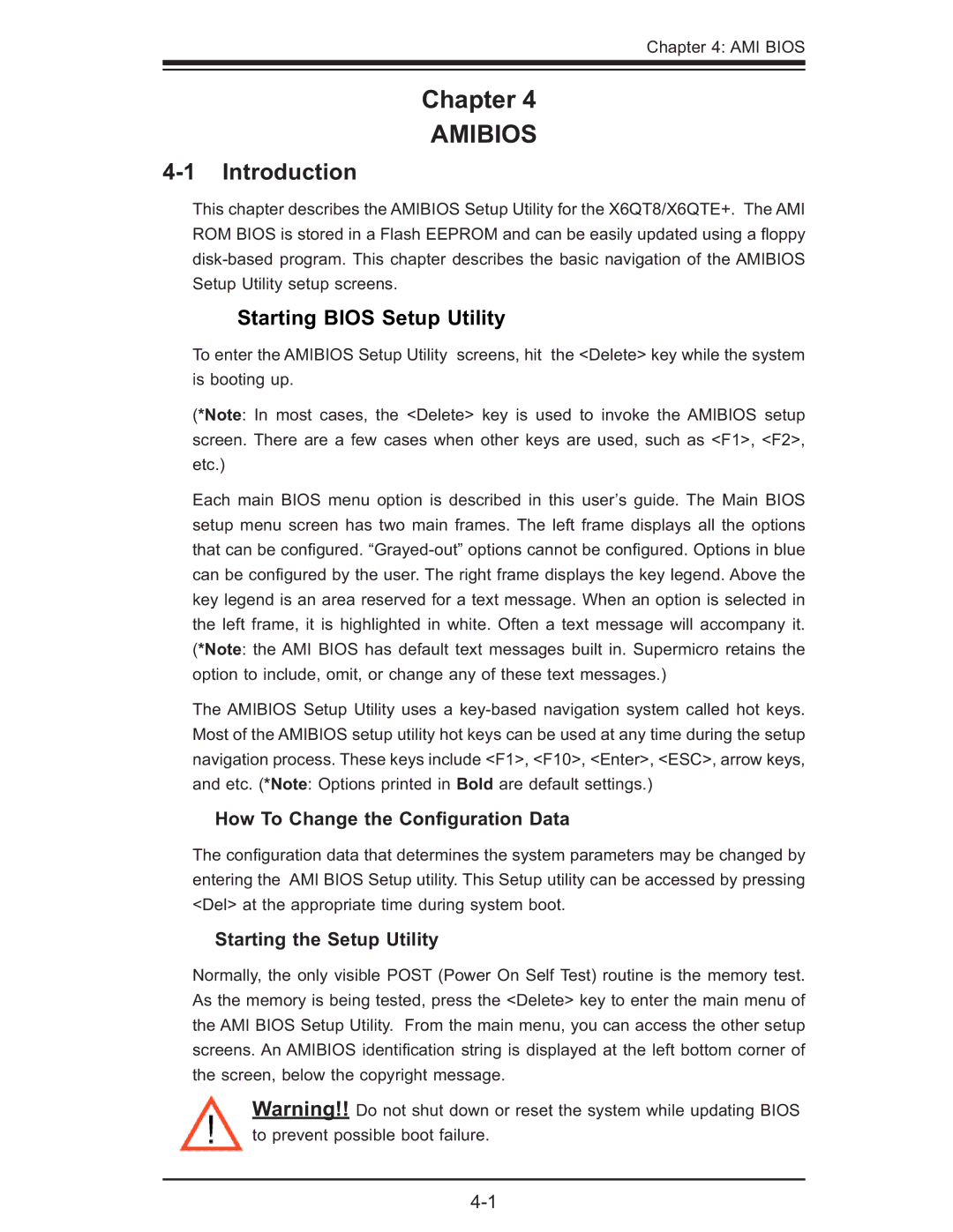 SUPER MICRO Computer X6QT8, X6QTE+ user manual Introduction, How To Change the Conﬁguration Data, Starting the Setup Utility 