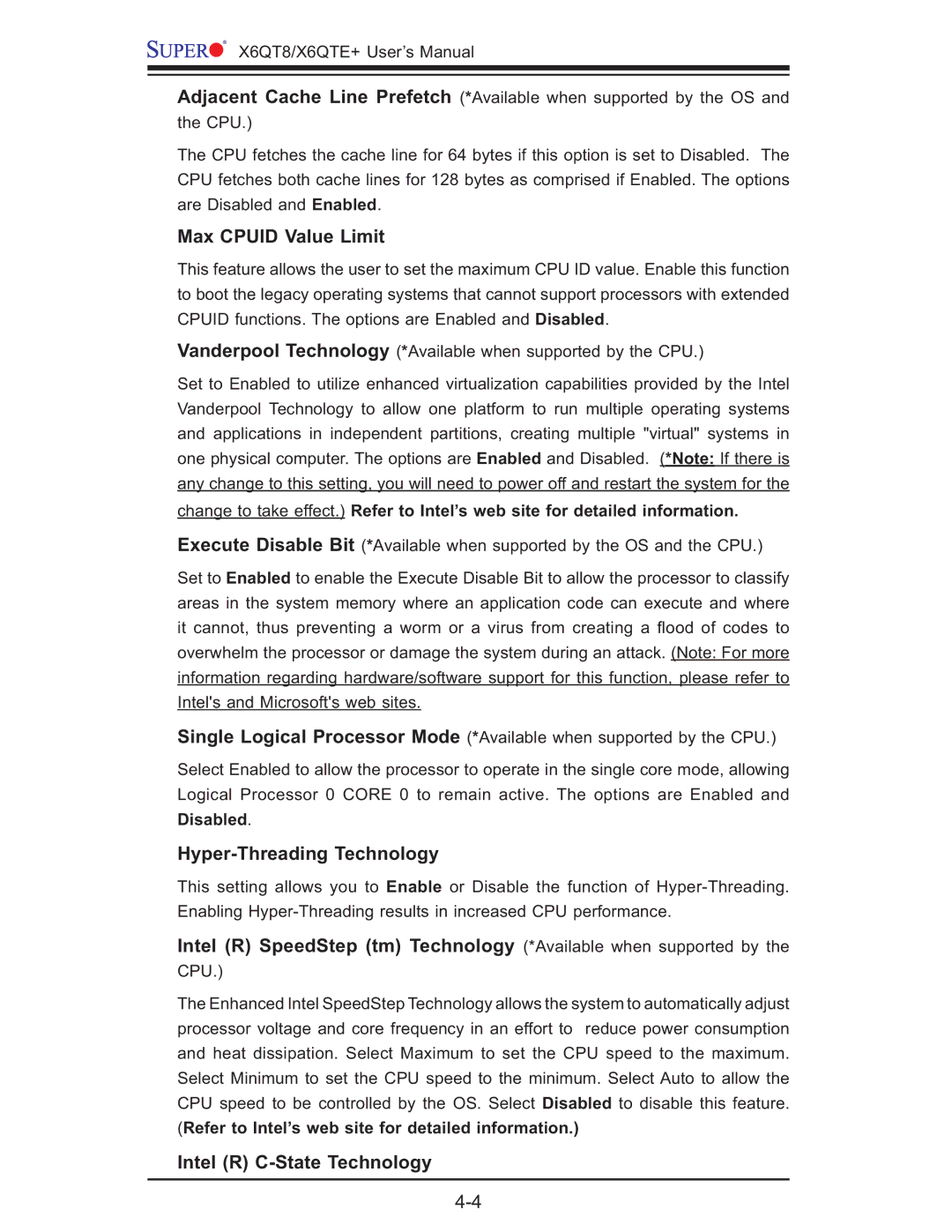 SUPER MICRO Computer X6QTE+, X6QT8 user manual Max Cpuid Value Limit, Hyper-Threading Technology, Intel R C-State Technology 