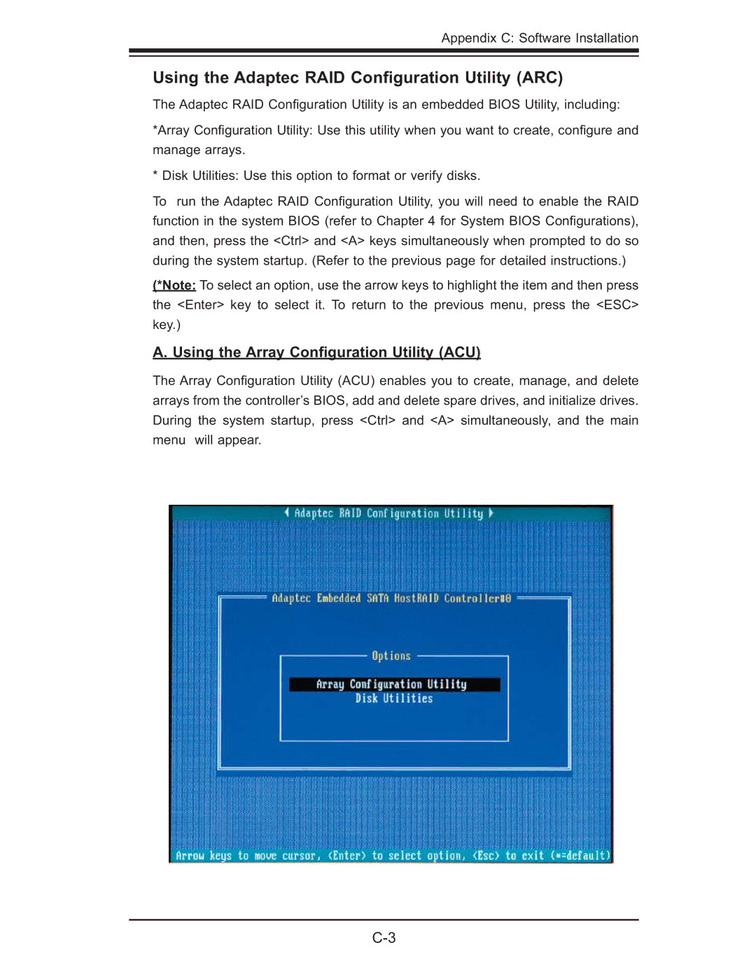 SUPER MICRO Computer X6QT8 Using the Adaptec RAID Conﬁguration Utility ARC, Using the Array Conﬁguration Utility ACU 