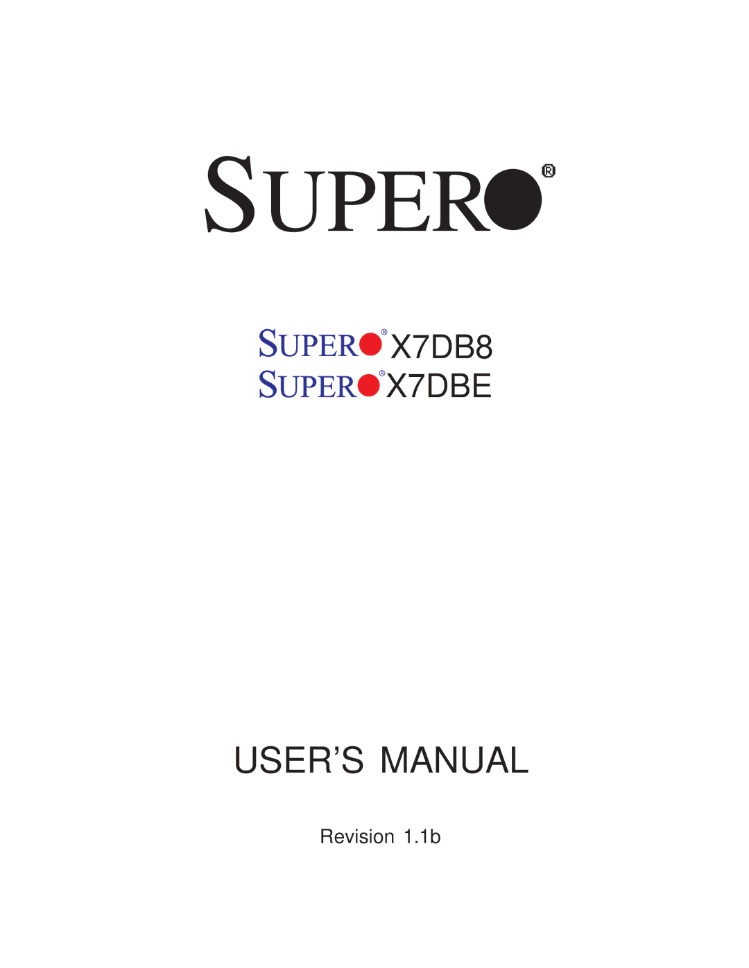 SUPER MICRO Computer X7DB8, X7DBE user manual Super 