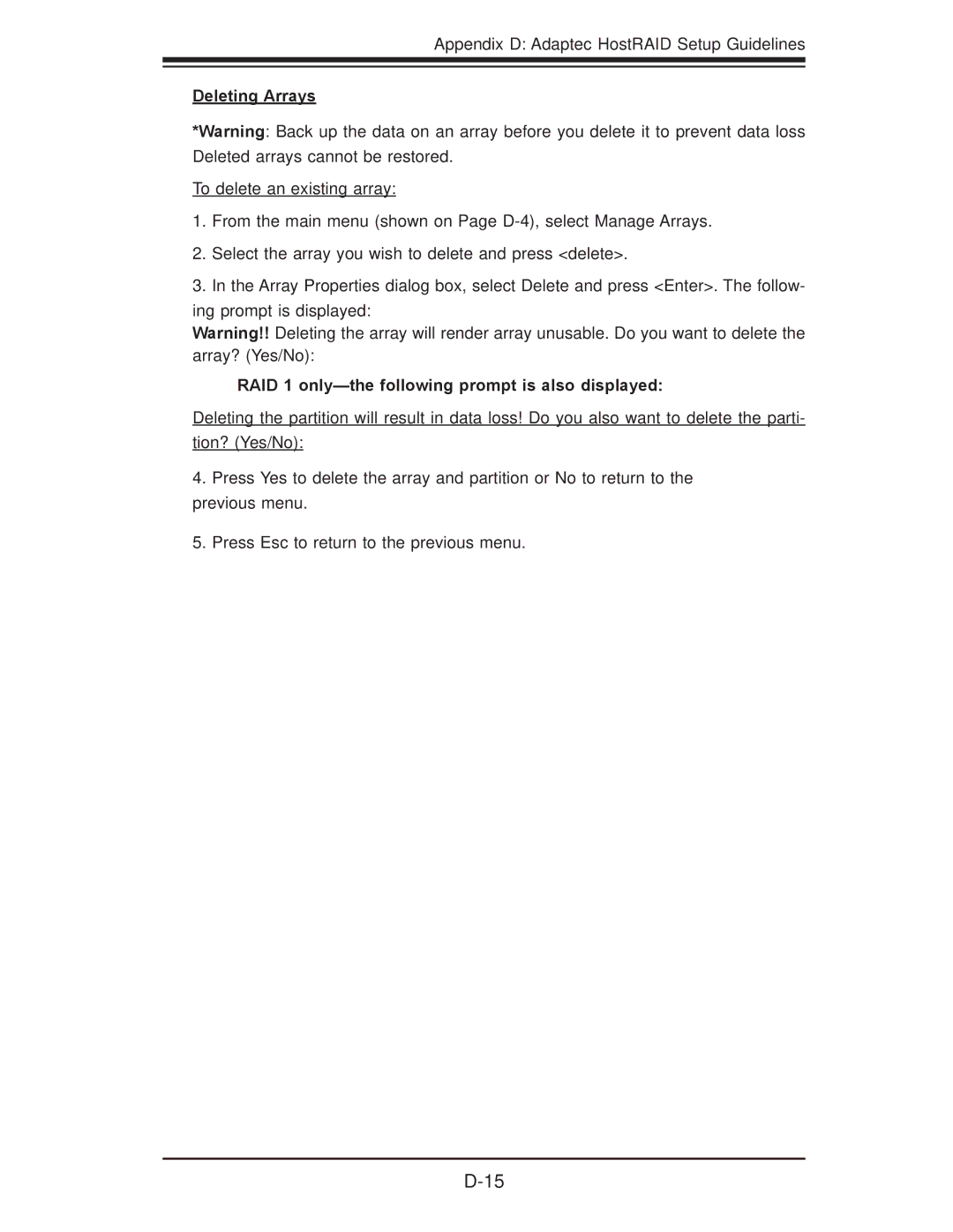 SUPER MICRO Computer X7DB8, X7DBE user manual Deleting Arrays, RAID 1 only-the following prompt is also displayed 