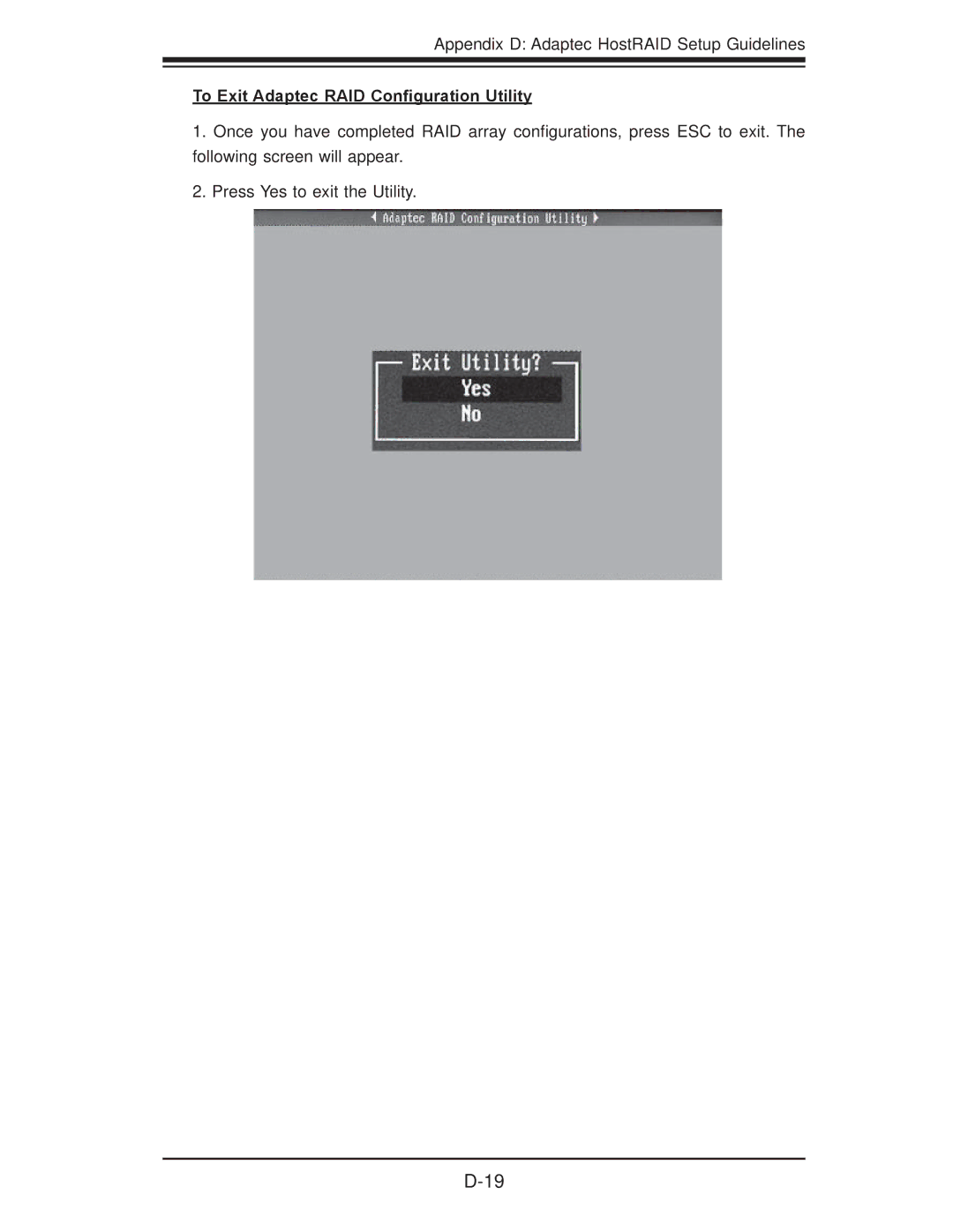 SUPER MICRO Computer X7DB8, X7DBE user manual To Exit Adaptec RAID Conﬁguration Utility 