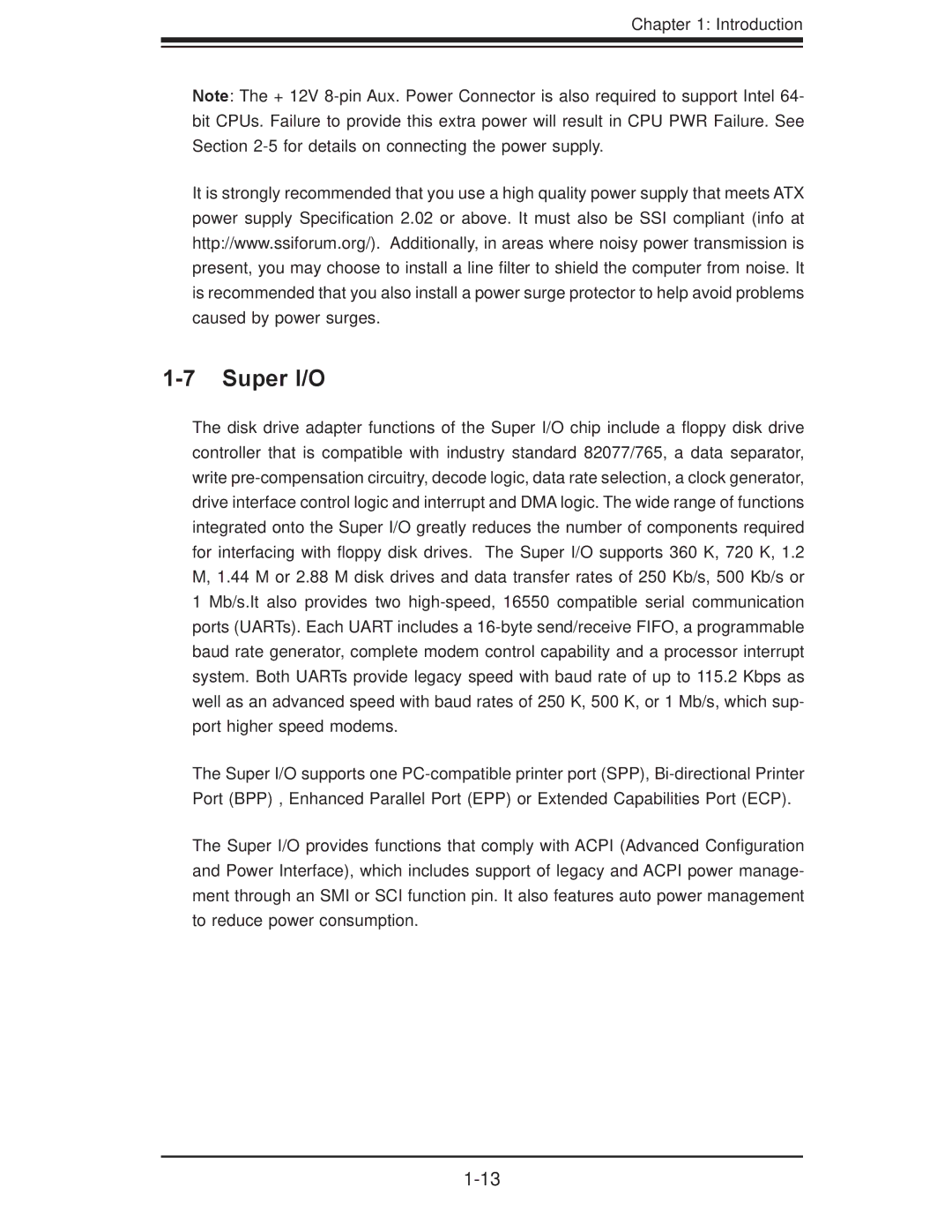 SUPER MICRO Computer X7DB8, X7DBE user manual Super I/O 