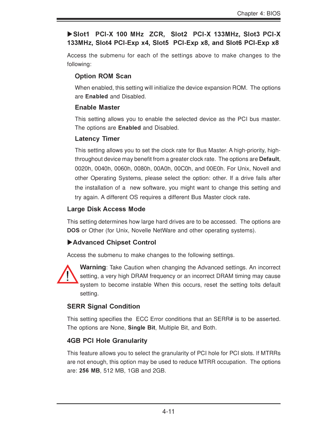 SUPER MICRO Computer X7DB8 Option ROM Scan, Enable Master, Latency Timer, Large Disk Access Mode, Serr Signal Condition 