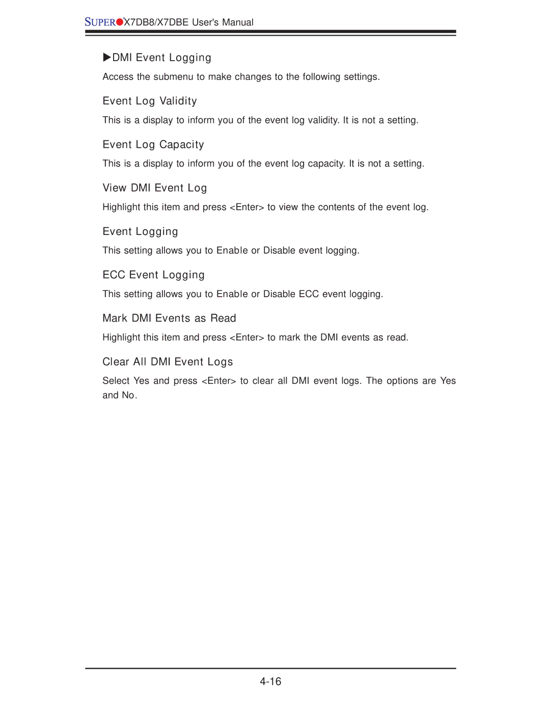SUPER MICRO Computer X7DBE, X7DB8 user manual Xdmi Event Logging, Event Log Validity, Event Log Capacity, View DMI Event Log 