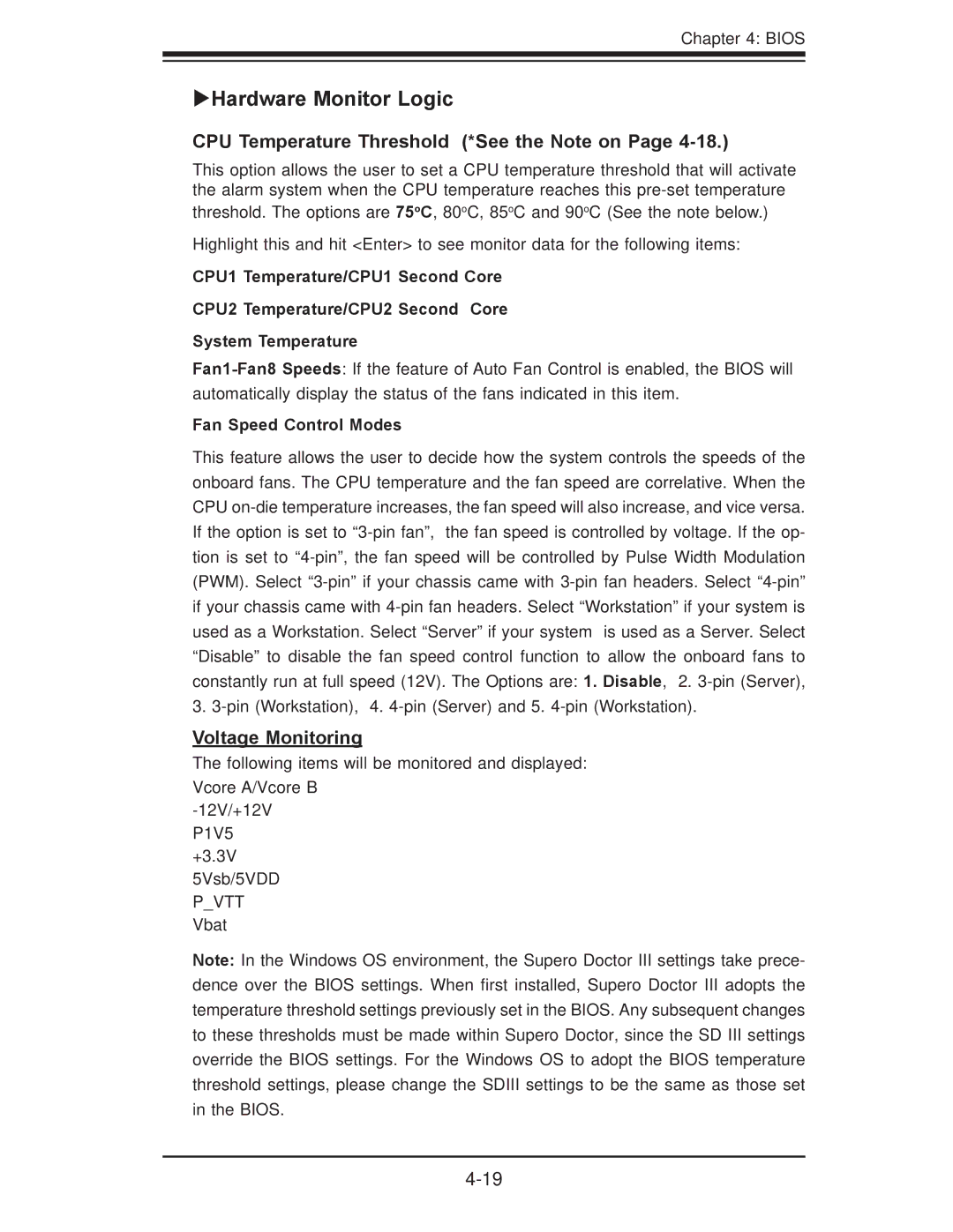 SUPER MICRO Computer X7DB8, X7DBE user manual CPU Temperature Threshold *See the Note on 