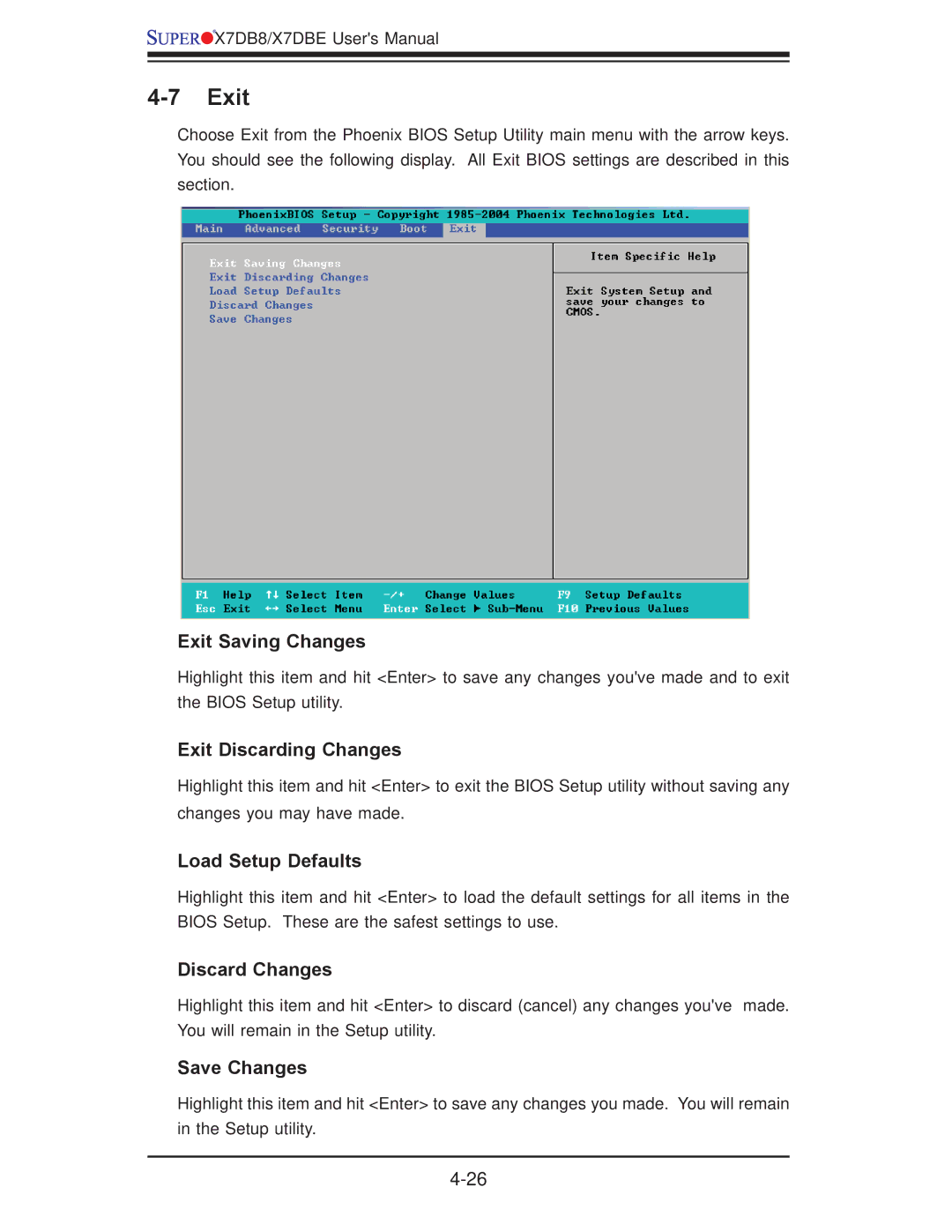 SUPER MICRO Computer X7DBE, X7DB8 user manual Exit 