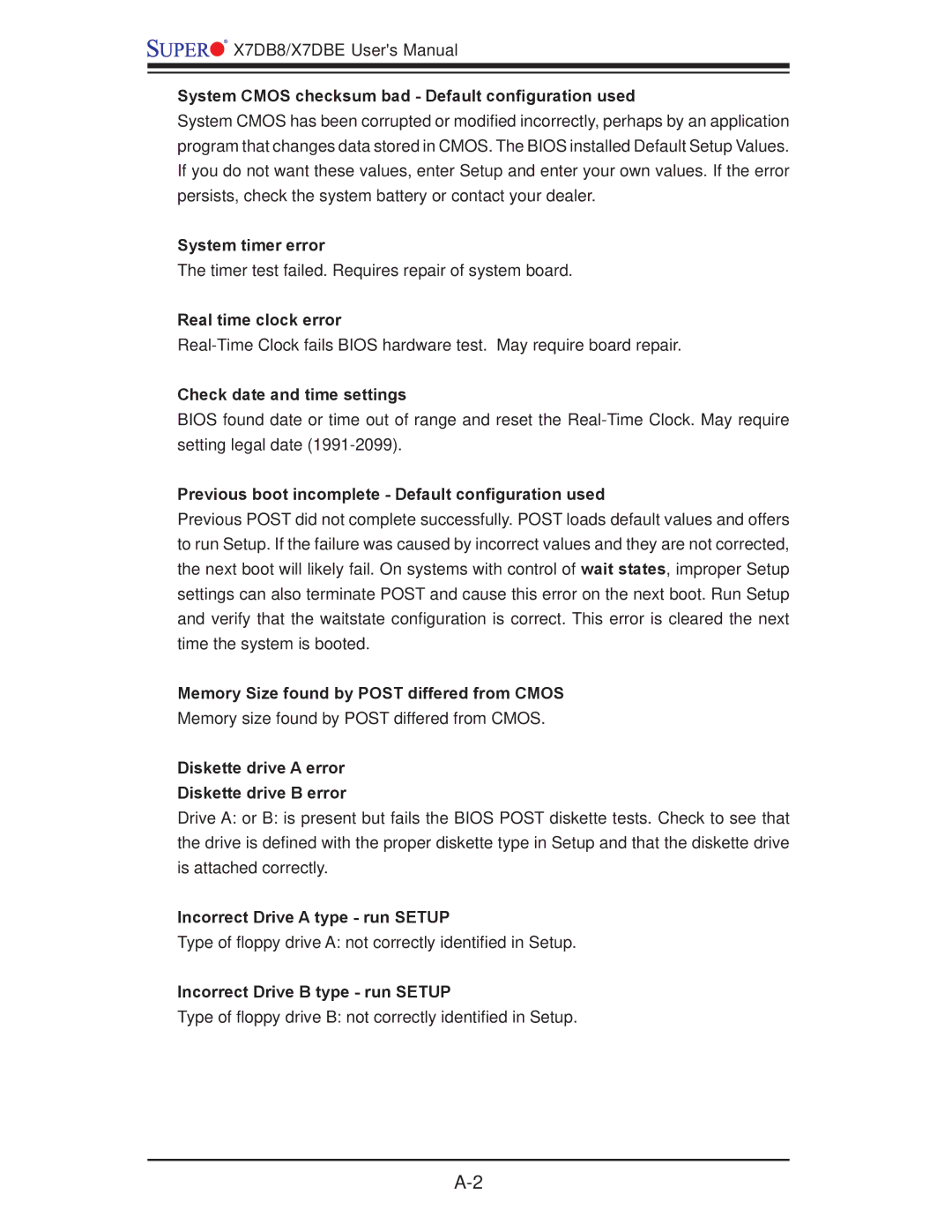 SUPER MICRO Computer X7DBE System Cmos checksum bad Default conﬁguration used, System timer error, Real time clock error 
