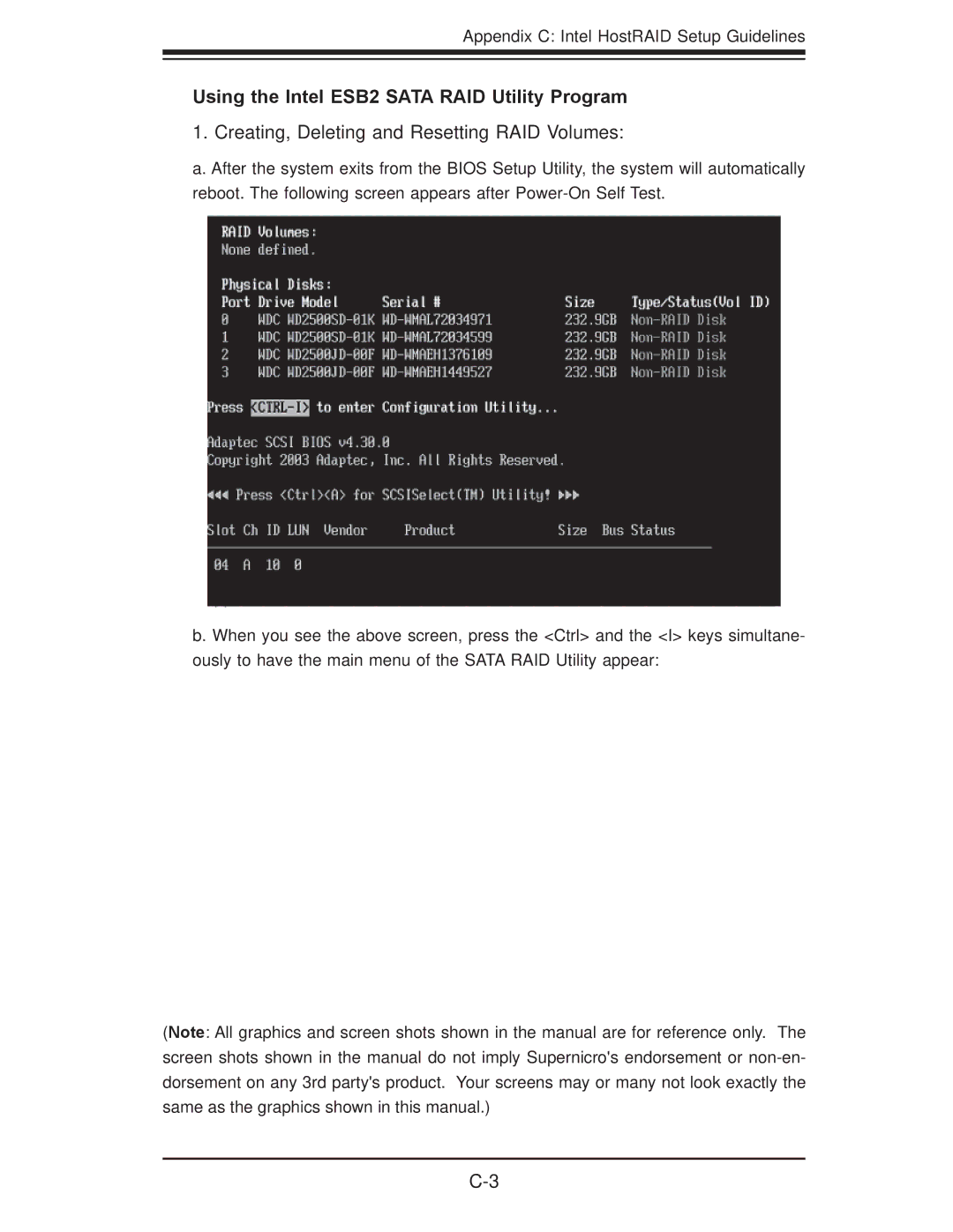 SUPER MICRO Computer X7DB8 Using the Intel ESB2 Sata RAID Utility Program, Creating, Deleting and Resetting RAID Volumes 