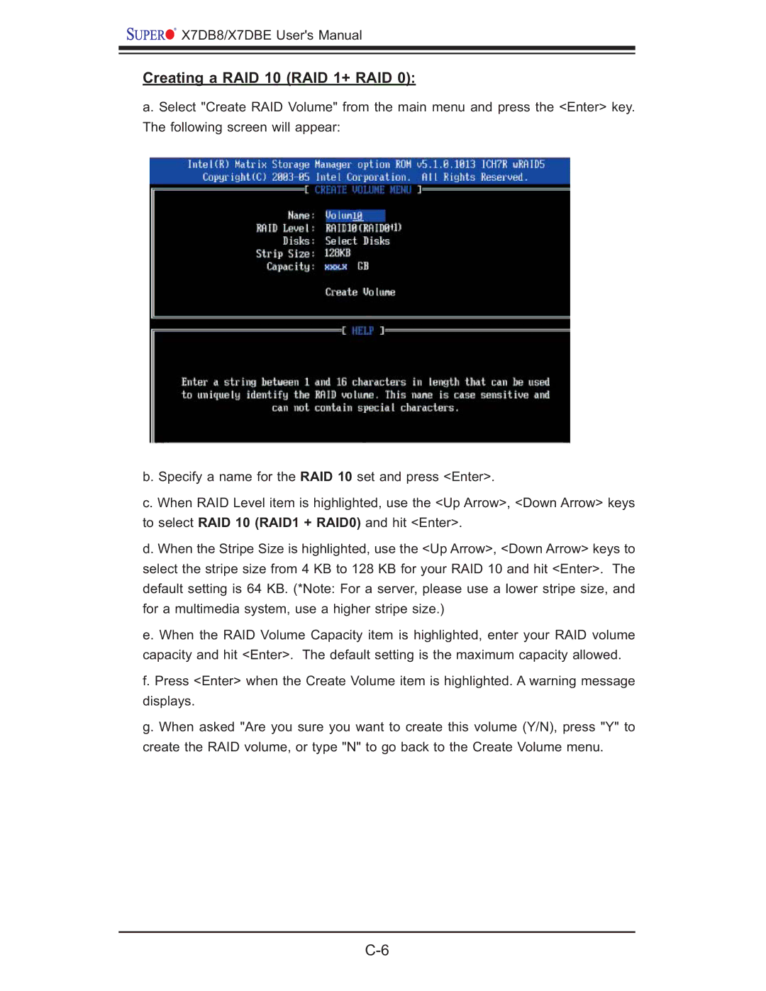 SUPER MICRO Computer X7DBE, X7DB8 user manual Creating a RAID 10 RAID 1+ RAID 