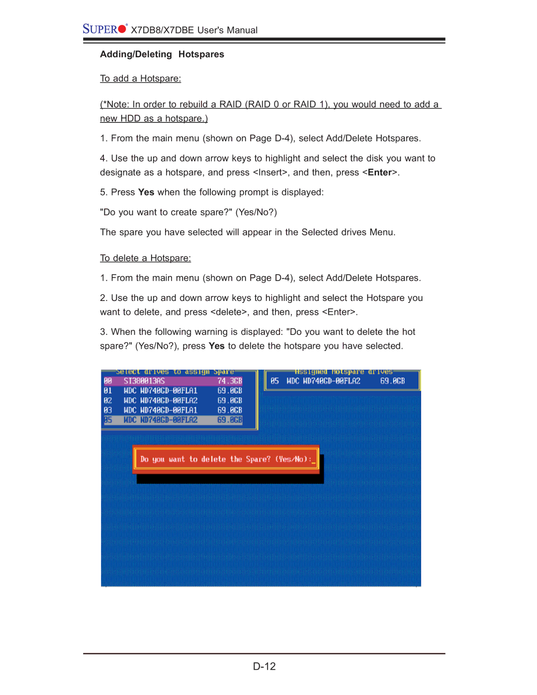 SUPER MICRO Computer X7DBE, X7DB8 user manual Adding/Deleting Hotspares 