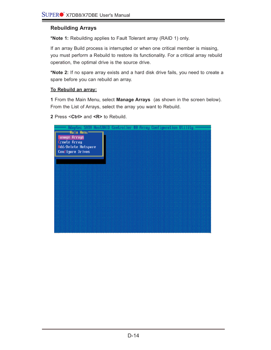 SUPER MICRO Computer X7DBE, X7DB8 user manual Rebuilding Arrays, To Rebuild an array 