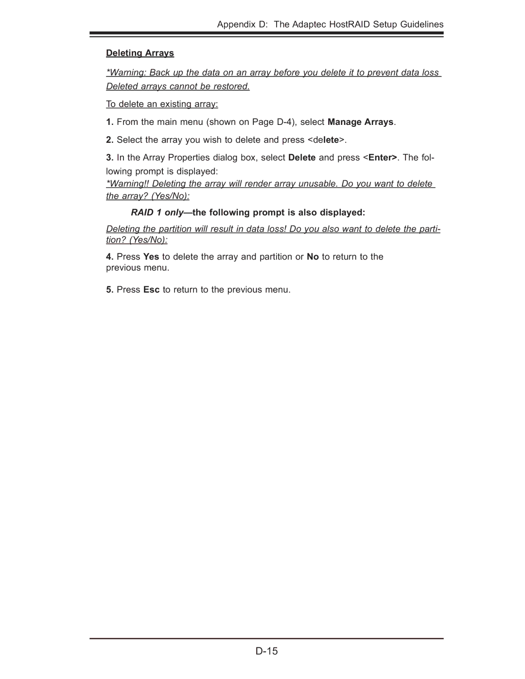 SUPER MICRO Computer X7DB8, X7DBE user manual Deleting Arrays, RAID 1 only-the following prompt is also displayed 