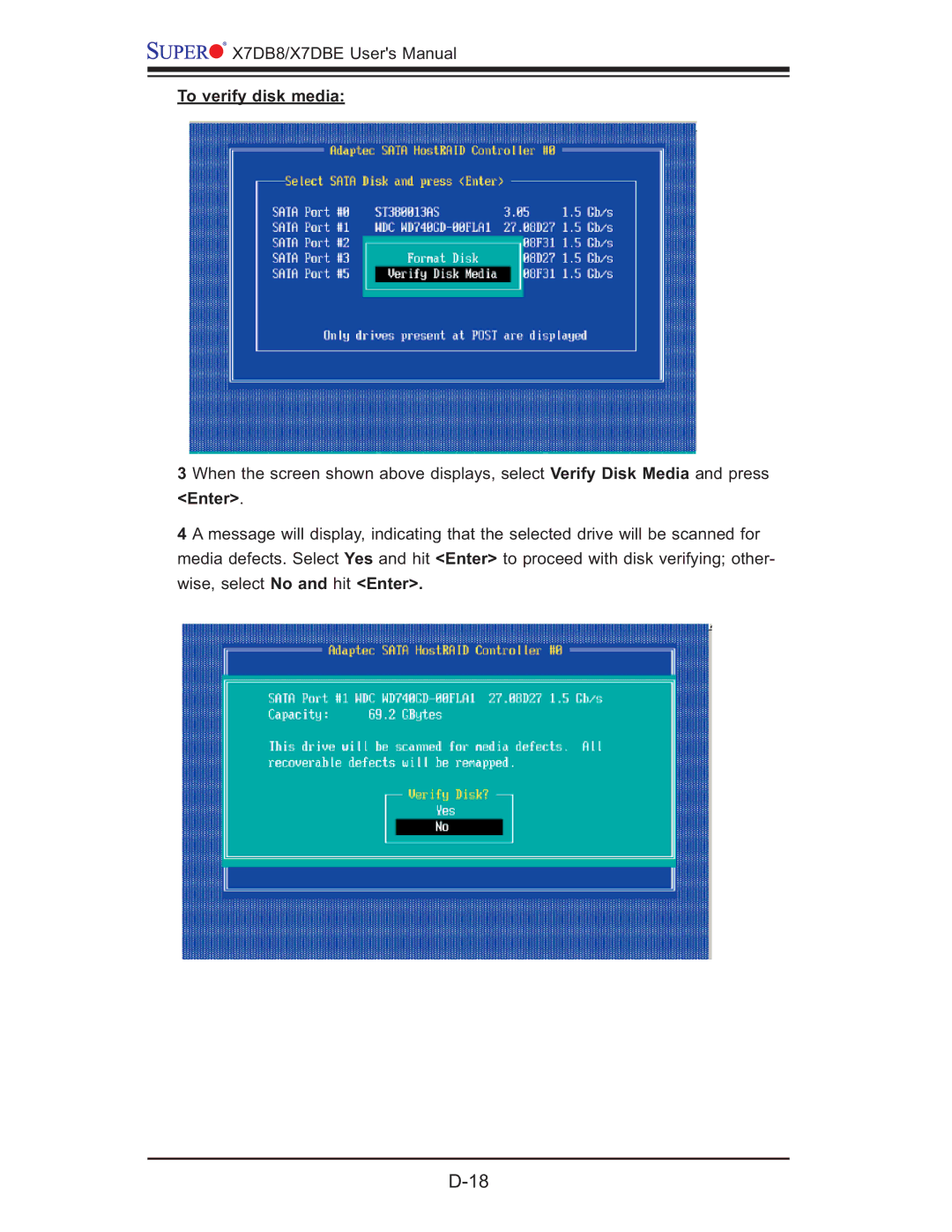 SUPER MICRO Computer X7DBE, X7DB8 user manual To verify disk media 