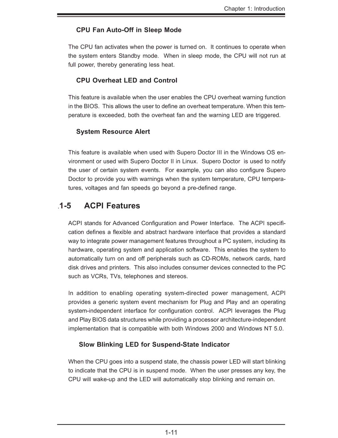 SUPER MICRO Computer X7DB8, X7DBE user manual Acpi Features, CPU Fan Auto-Off in Sleep Mode, CPU Overheat LED and Control 