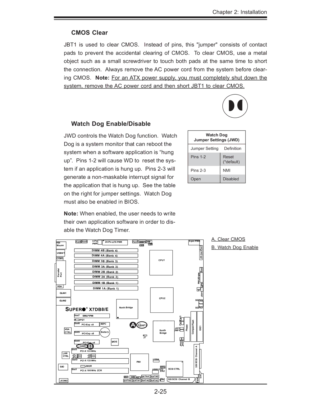 SUPER MICRO Computer X7DB8, X7DBE user manual Cmos Clear, Watch Dog Enable/Disable, Clear Cmos 