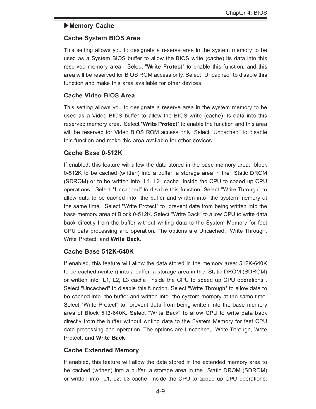 SUPER MICRO Computer X7DB8, X7DBE user manual Memory Cache Cache System Bios Area, Cache Video Bios Area, Cache Base 0-512K 