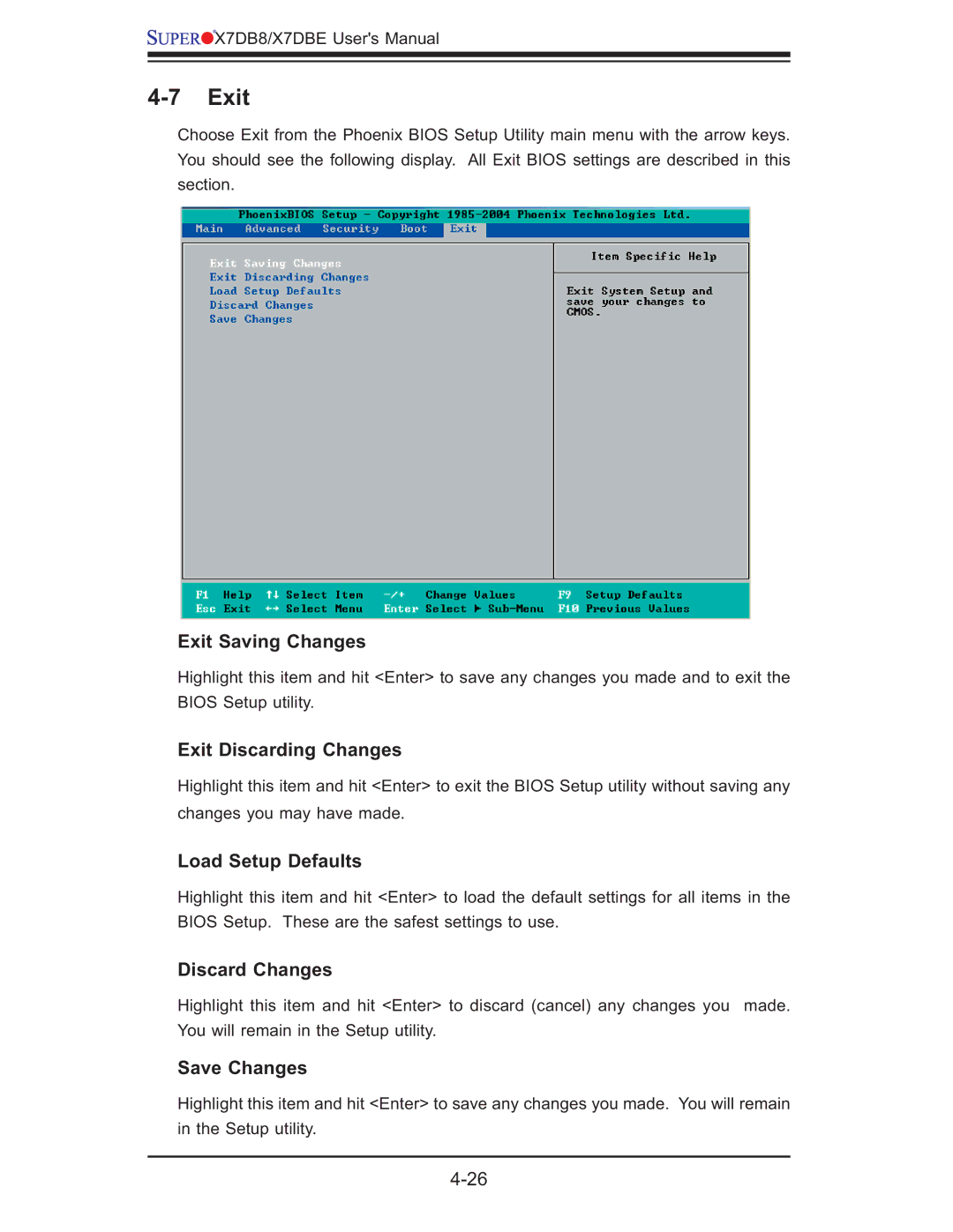 SUPER MICRO Computer X7DBE, X7DB8 user manual Exit 