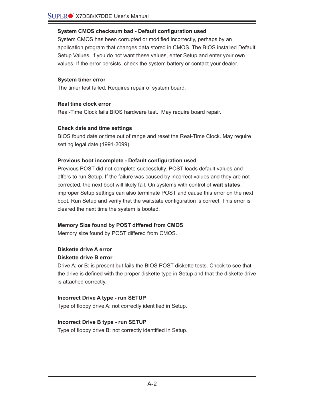 SUPER MICRO Computer X7DBE System Cmos checksum bad Default conﬁguration used, System timer error, Real time clock error 
