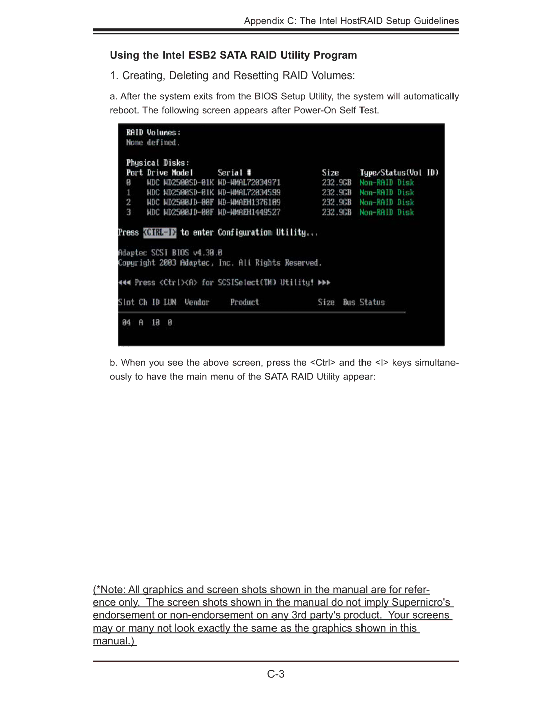 SUPER MICRO Computer X7DB8 Using the Intel ESB2 Sata RAID Utility Program, Creating, Deleting and Resetting RAID Volumes 