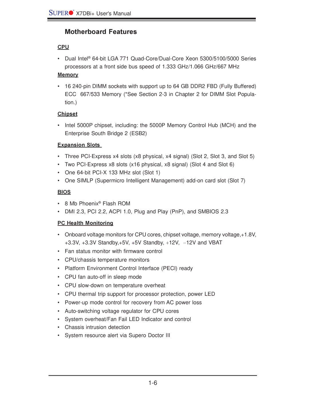 SUPER MICRO Computer X7DBi+ user manual Memory, Chipset, Expansion Slots, PC Health Monitoring 
