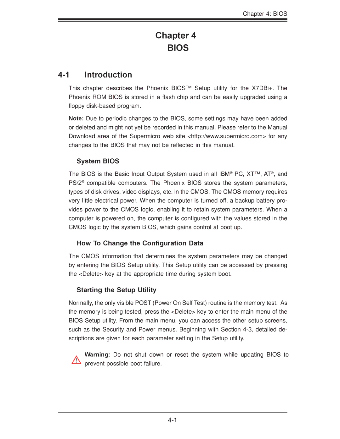 SUPER MICRO Computer X7DBi+ Introduction, System Bios, How To Change the Conﬁguration Data, Starting the Setup Utility 