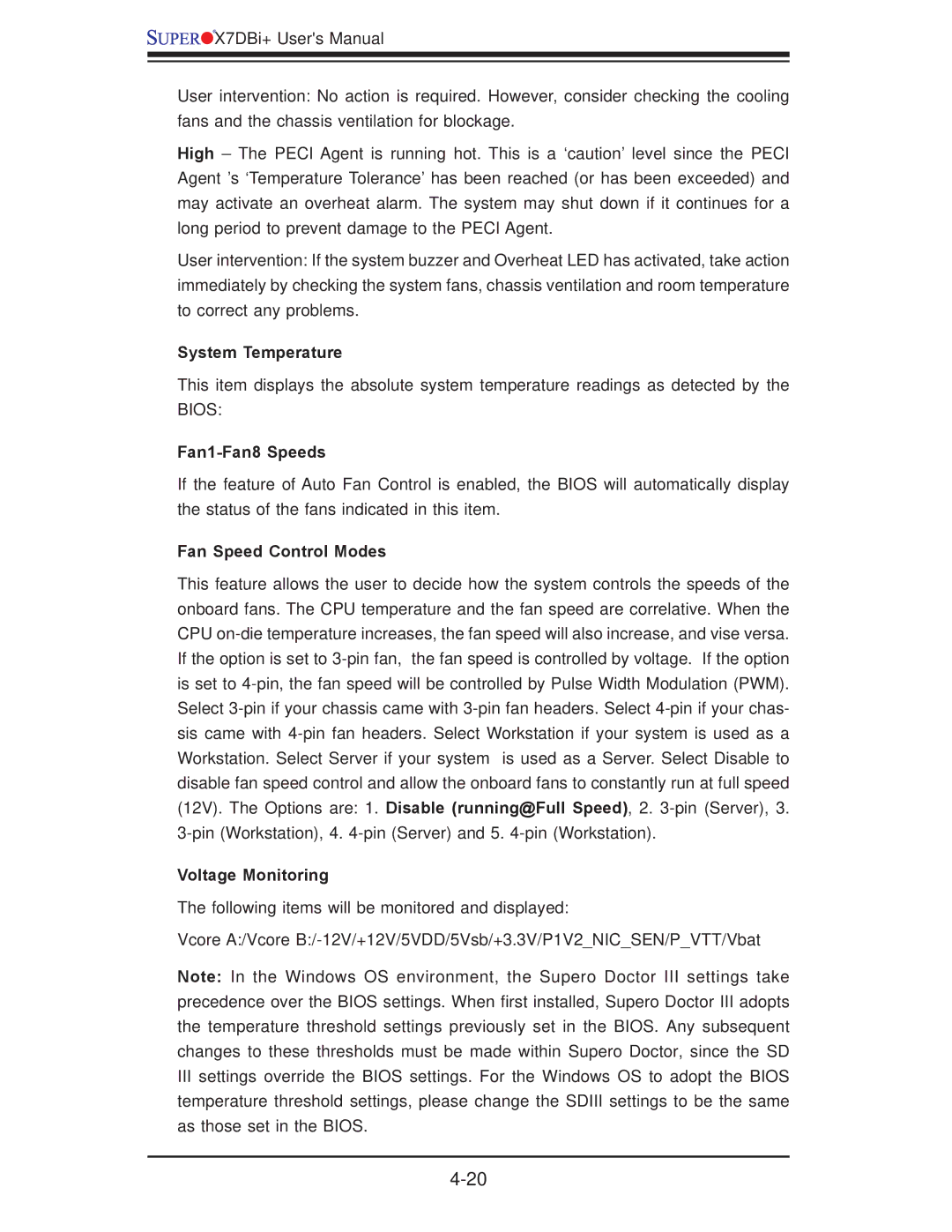 SUPER MICRO Computer X7DBi+ user manual System Temperature, Fan1-Fan8 Speeds, Fan Speed Control Modes, Voltage Monitoring 