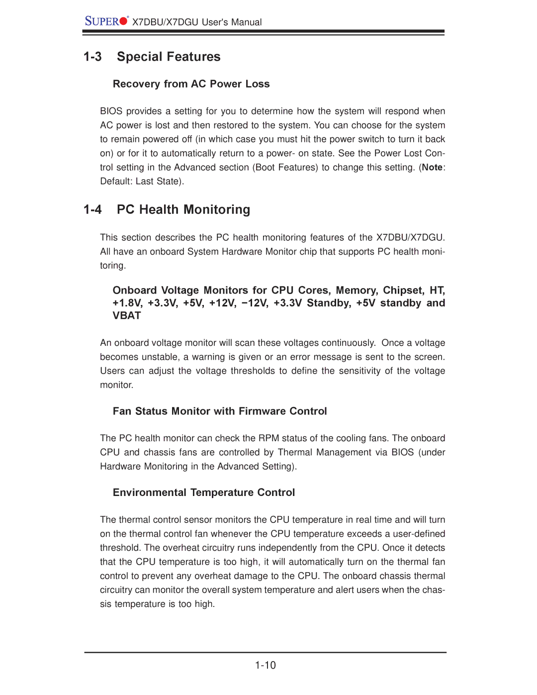 SUPER MICRO Computer X7DGU, X7DBU user manual Special Features, PC Health Monitoring, Recovery from AC Power Loss 