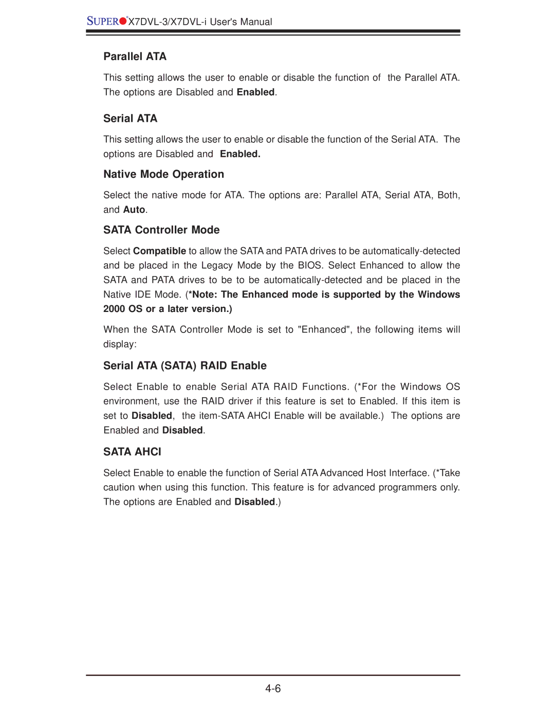 SUPER MICRO Computer X7DVL-3 user manual Parallel ATA, Serial ATA, Native Mode Operation, Sata Controller Mode 