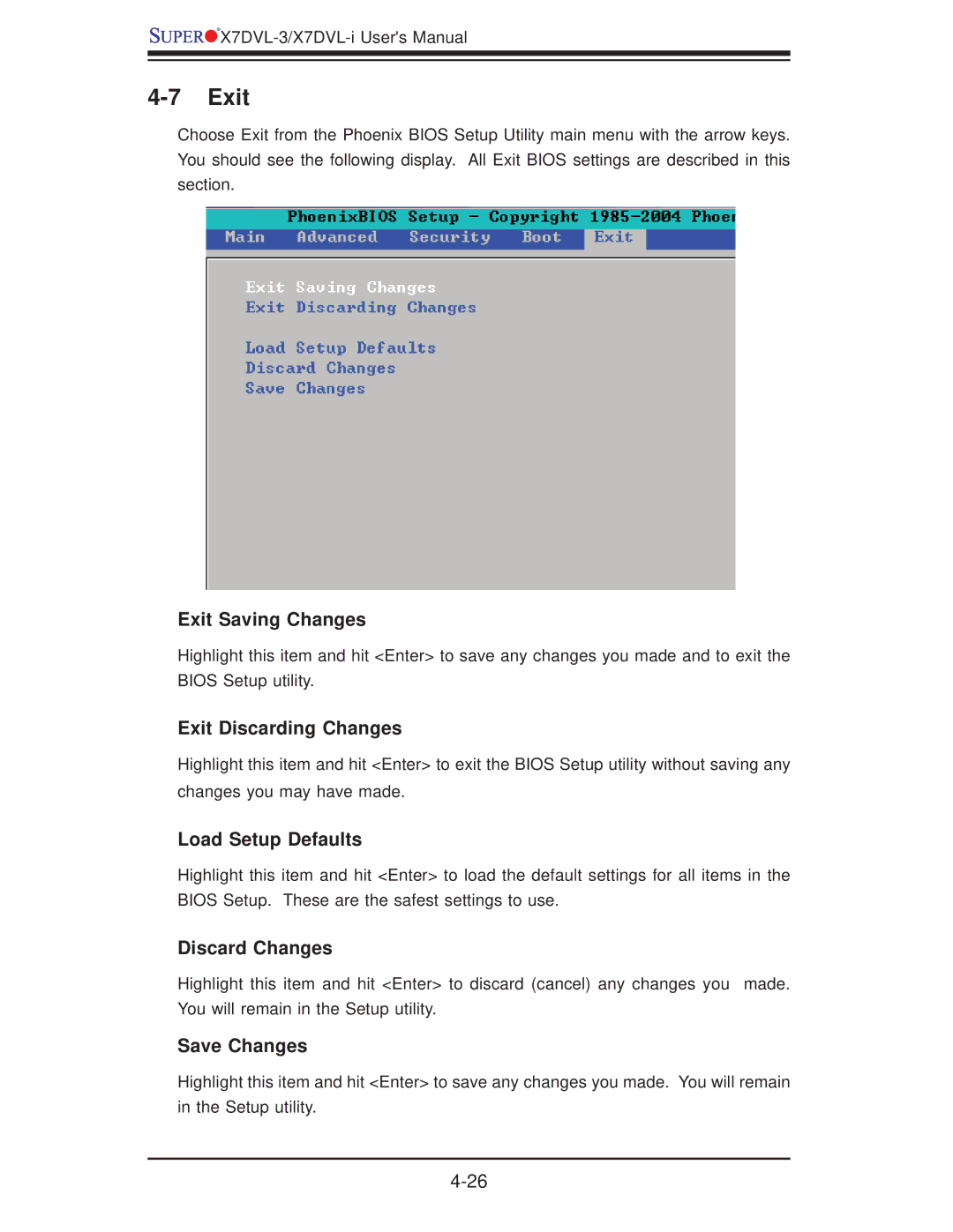 SUPER MICRO Computer X7DVL-3 user manual Exit 