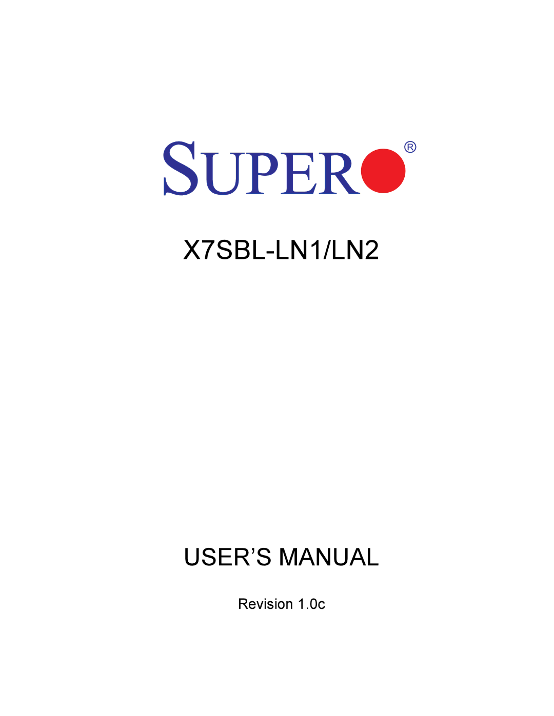 SUPER MICRO Computer X7SBL-LN1/LN2 user manual 