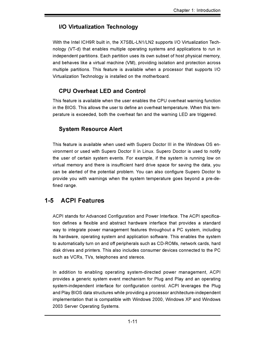 SUPER MICRO Computer X7SBL-LN1/LN2 user manual Acpi Features, Virtualization Technology, CPU Overheat LED and Control 