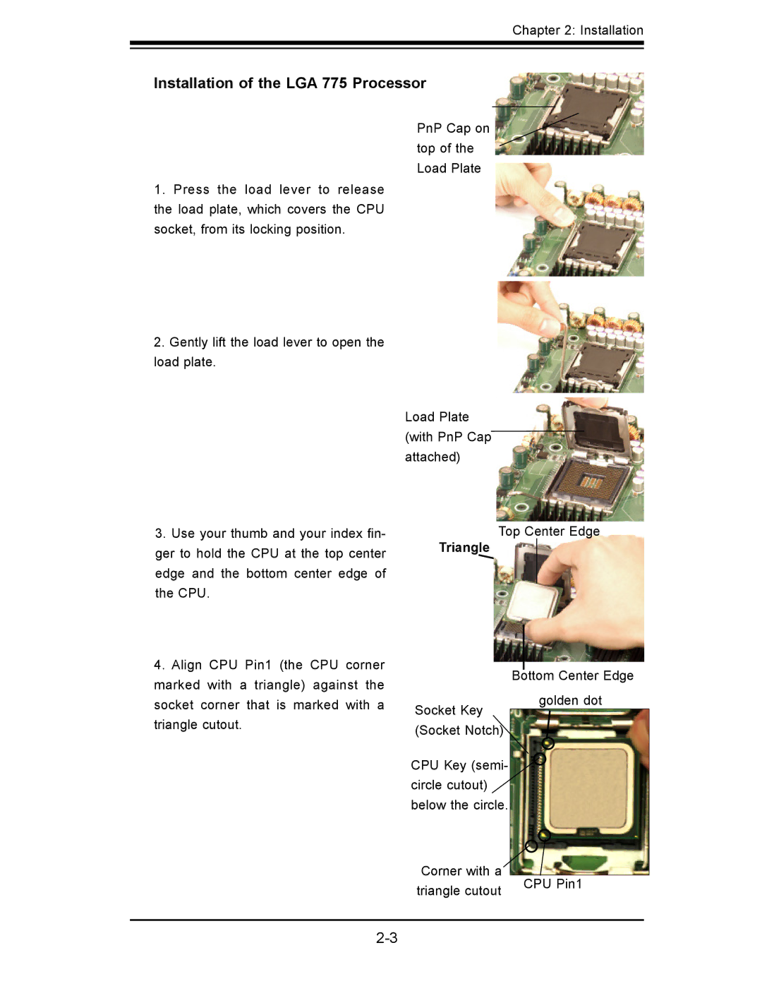 SUPER MICRO Computer X7SBL-LN1/LN2 user manual Installation of the LGA 775 Processor, Triangle 