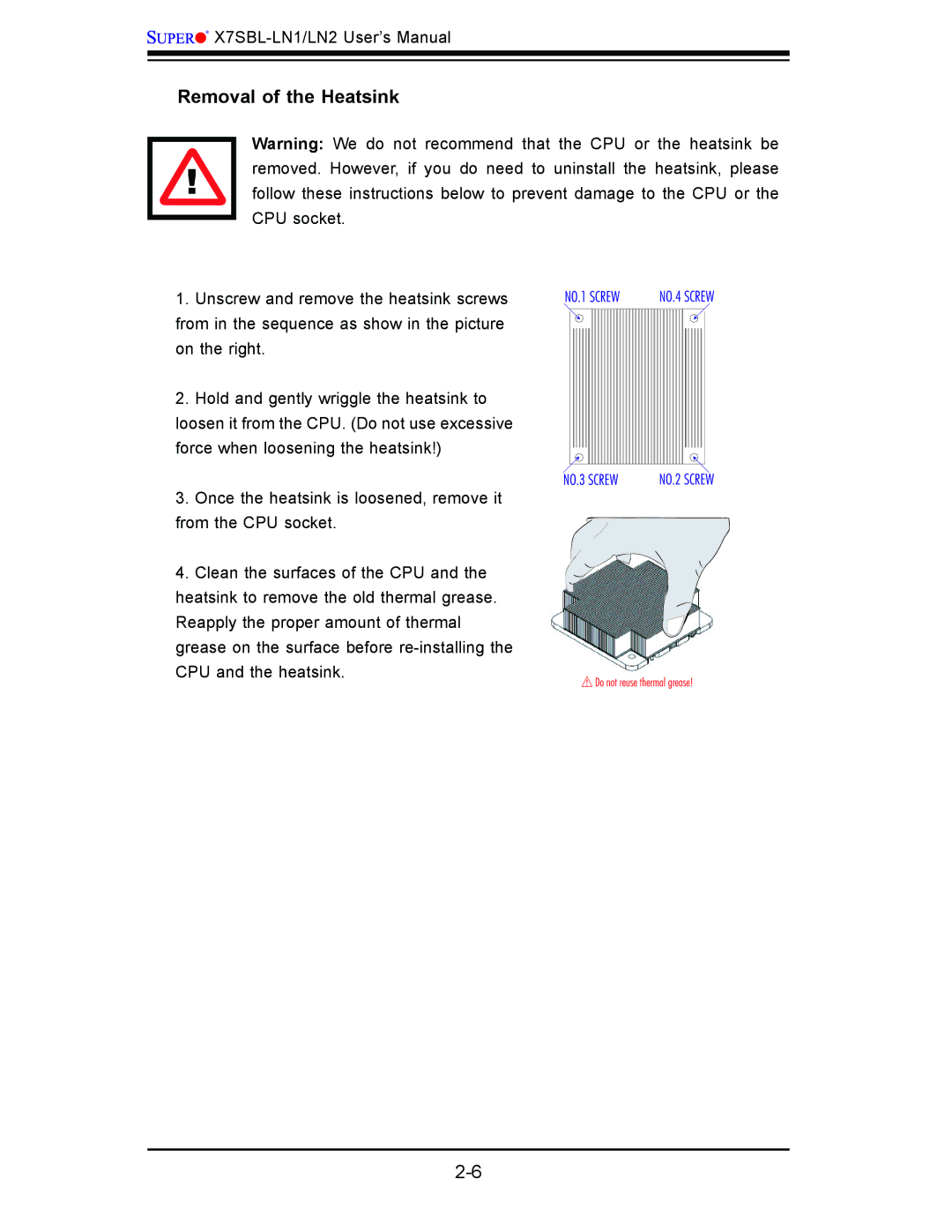 SUPER MICRO Computer X7SBL-LN1/LN2 user manual Removal of the Heatsink 