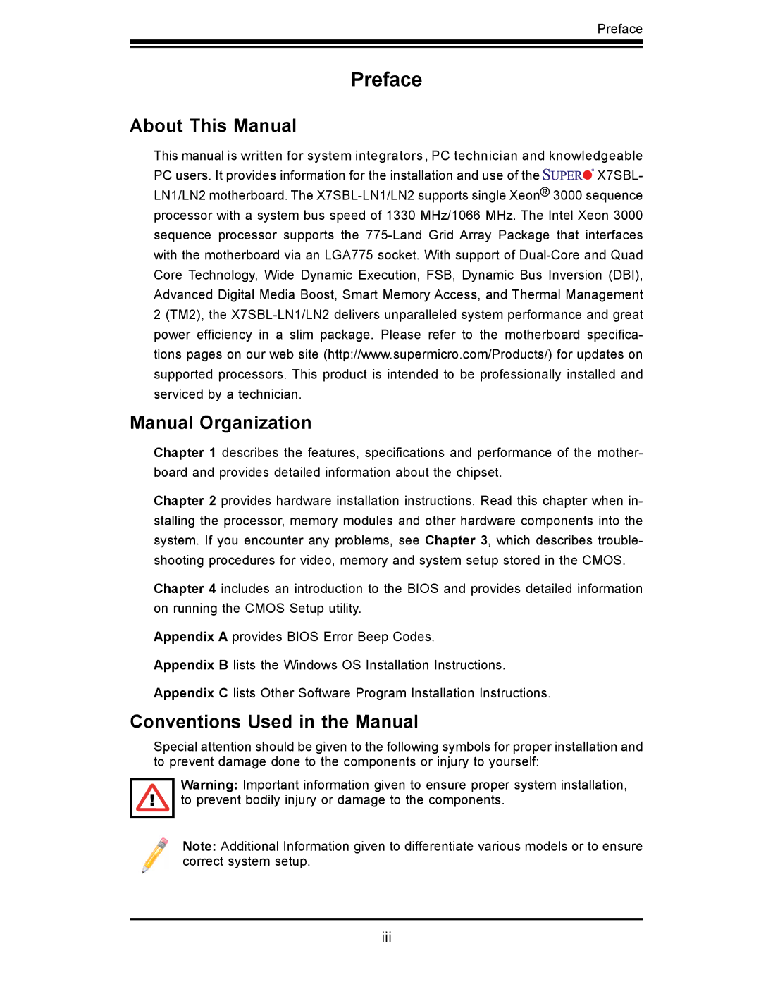 SUPER MICRO Computer X7SBL-LN1/LN2 user manual About This Manual, Manual Organization, Conventions Used in the Manual 