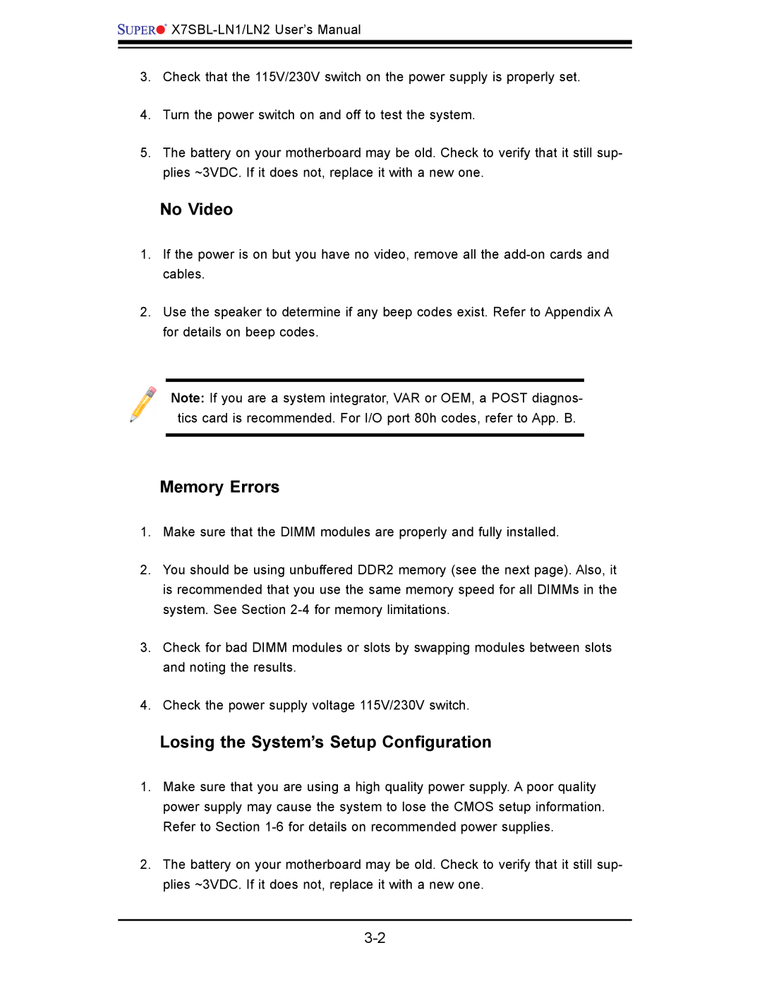 SUPER MICRO Computer X7SBL-LN1/LN2 user manual No Video, Memory Errors, Losing the System’s Setup Conﬁ guration 