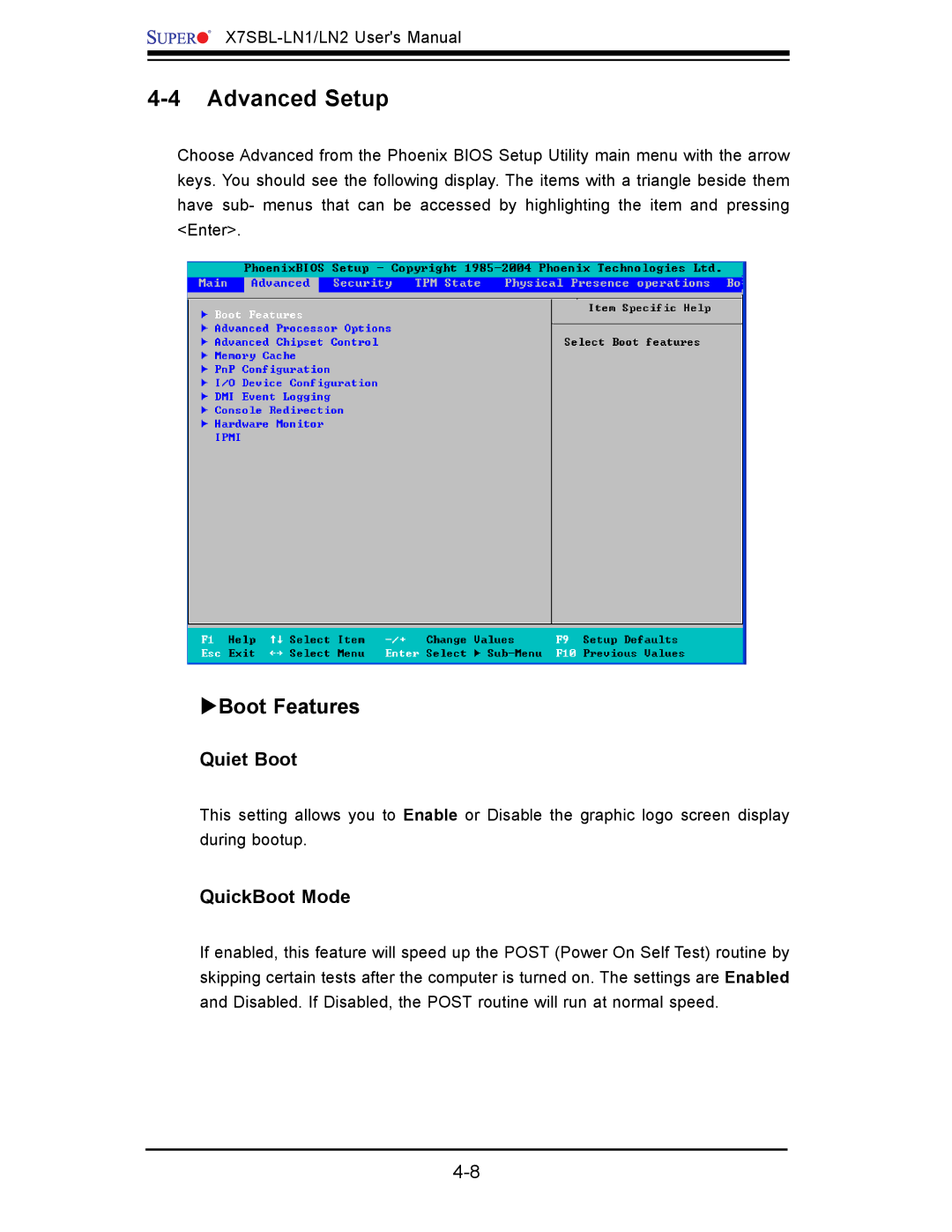 SUPER MICRO Computer X7SBL-LN1/LN2 user manual Advanced Setup, ΥBoot Features, Quiet Boot, QuickBoot Mode 