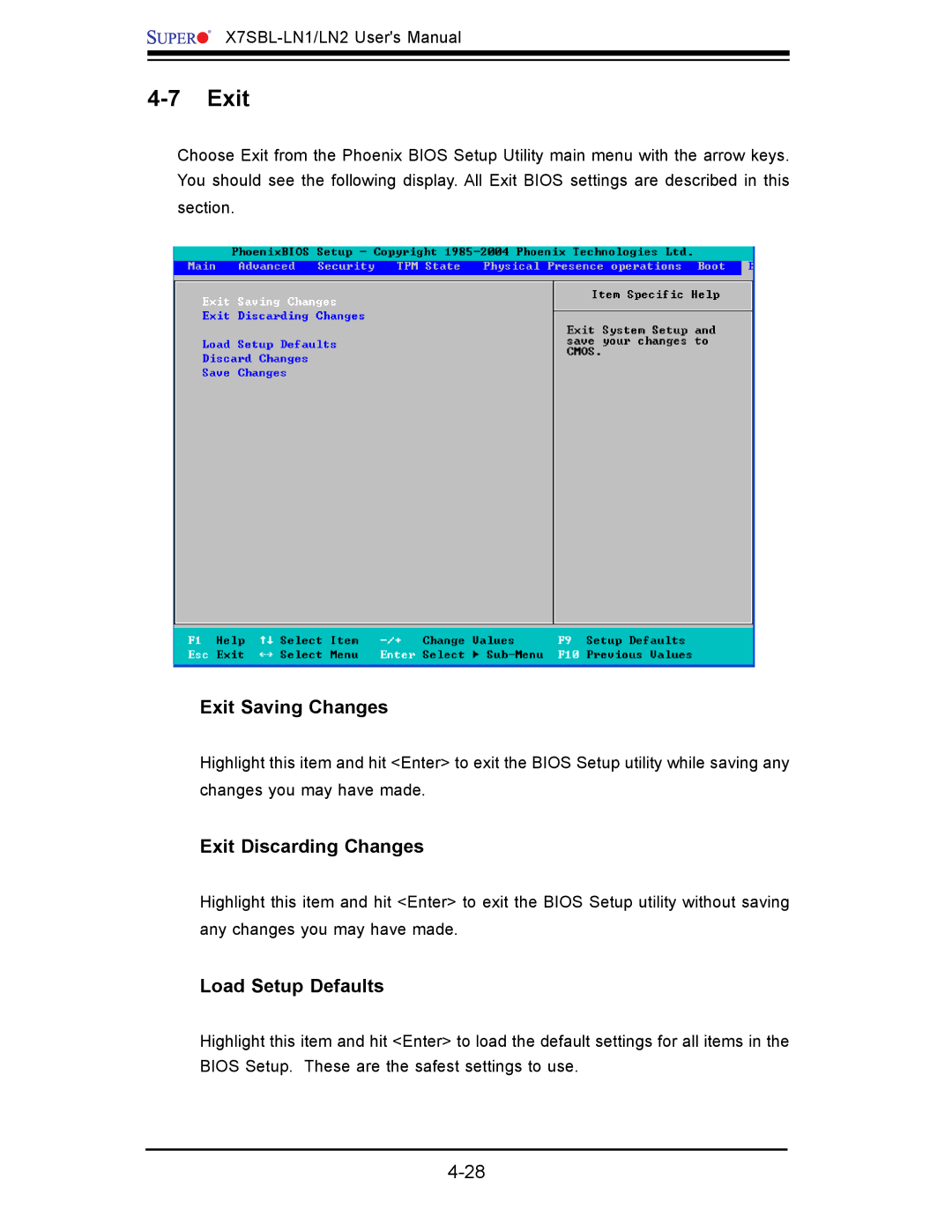 SUPER MICRO Computer X7SBL-LN1/LN2 user manual Exit Saving Changes, Exit Discarding Changes, Load Setup Defaults 