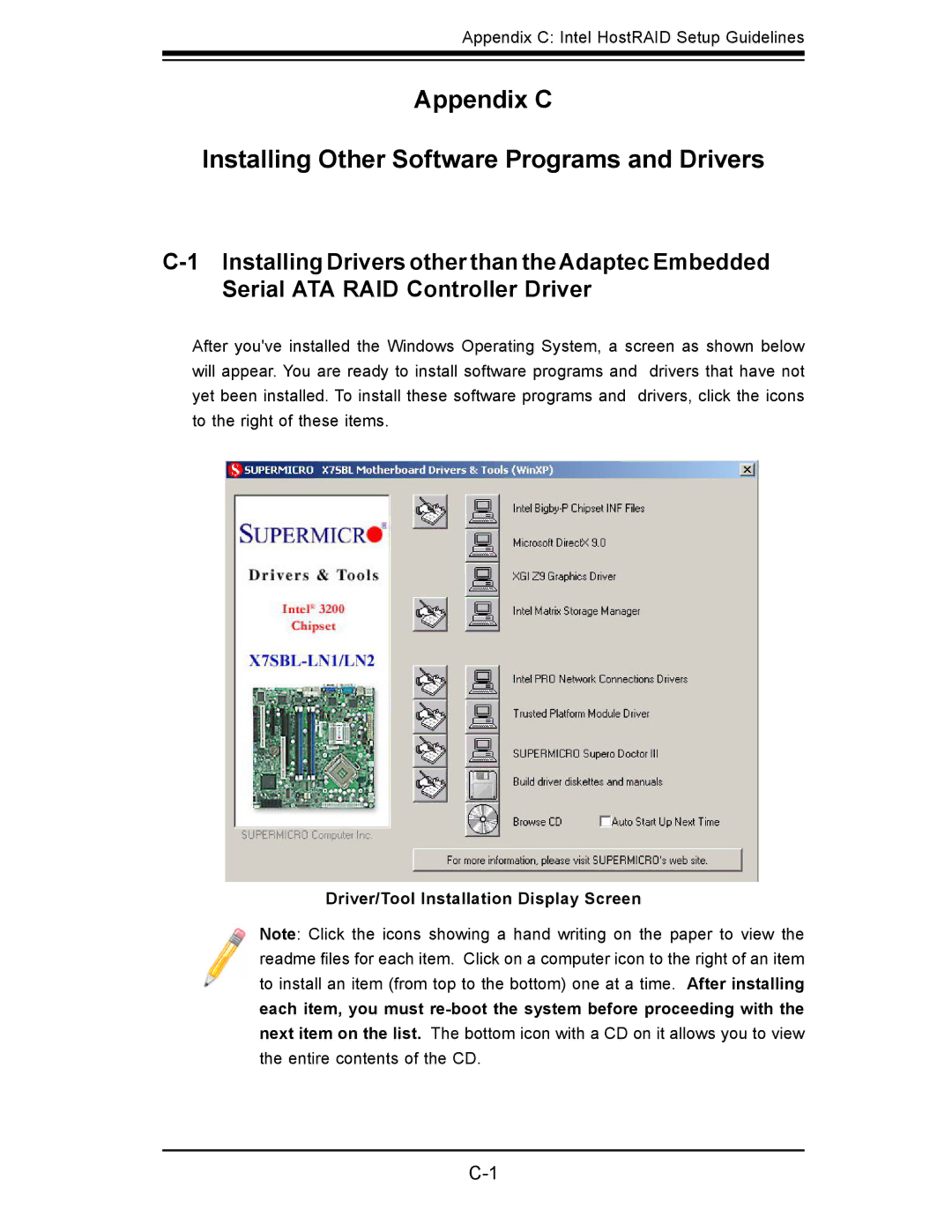 SUPER MICRO Computer X7SBL-LN1/LN2 user manual Appendix C Installing Other Software Programs and Drivers 