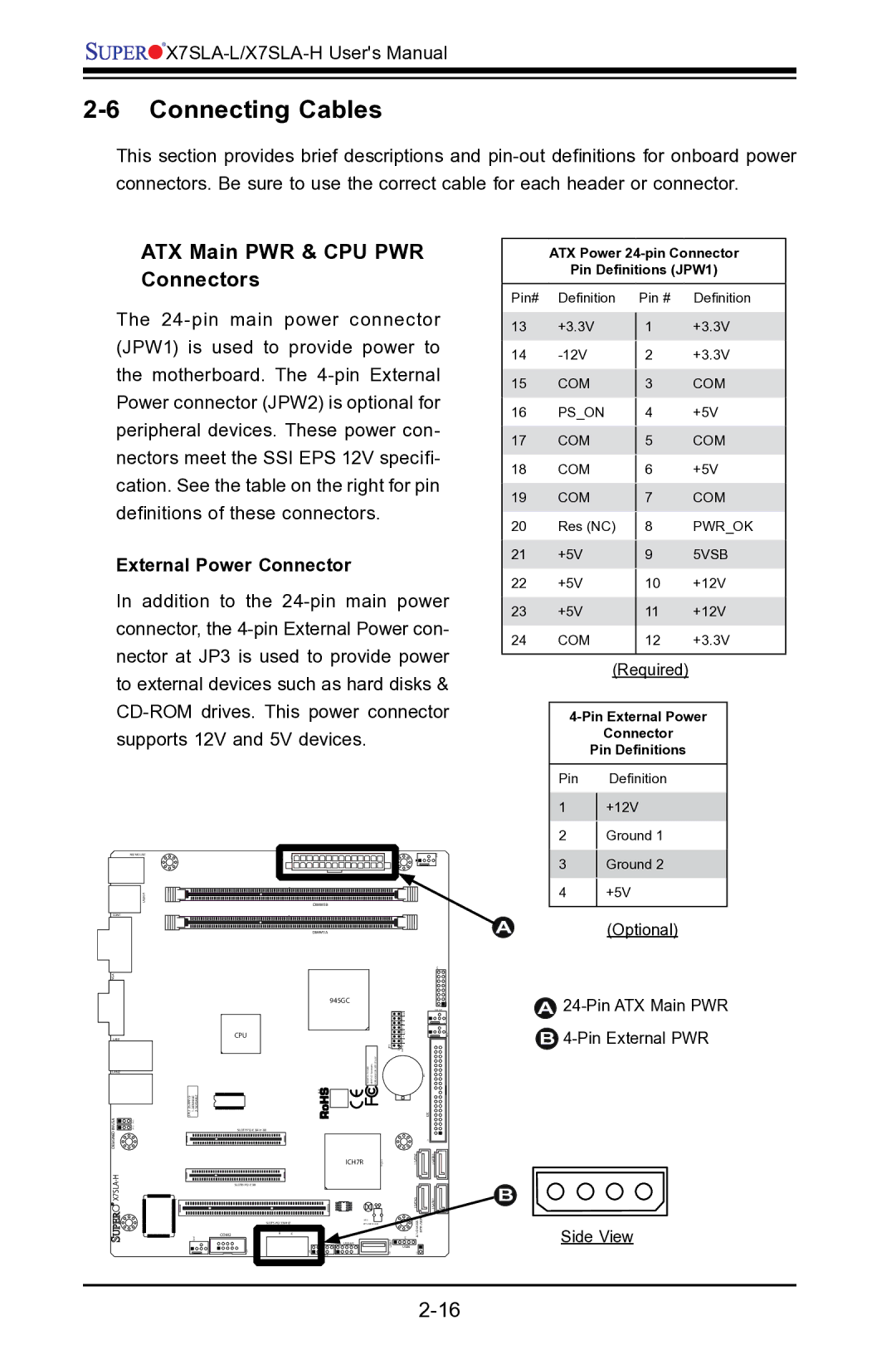 SUPER MICRO Computer X7SLA-H, X7SLA-L user manual Connecting Cables, External Power Connector 