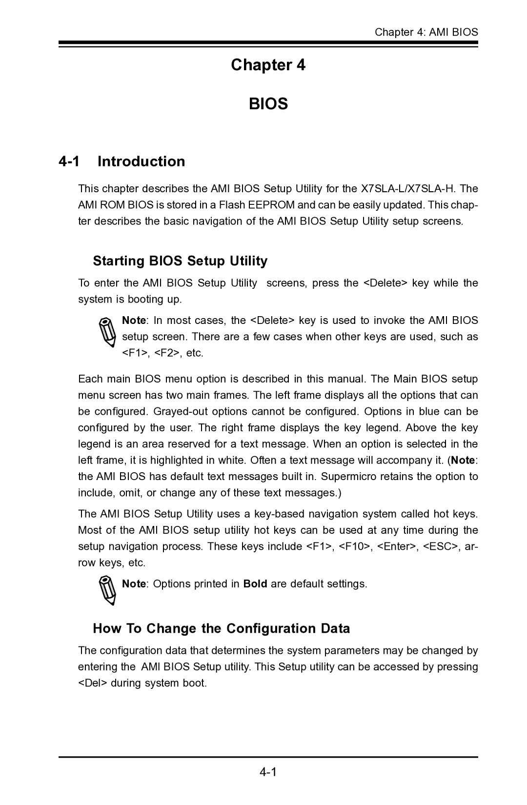 SUPER MICRO Computer X7SLA-L Chapter, Introduction, Starting Bios Setup Utility, How To Change the Configuration Data 