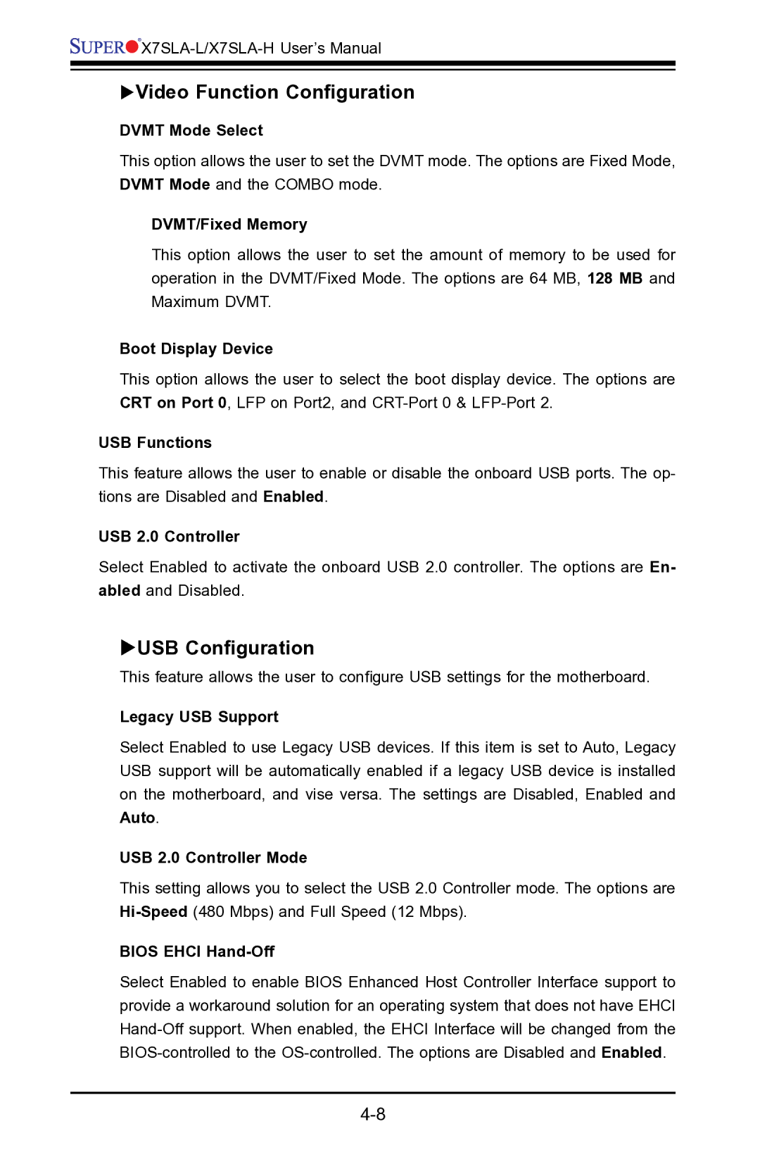 SUPER MICRO Computer X7SLA-H, X7SLA-L user manual Video Function Configuration, USB Configuration 