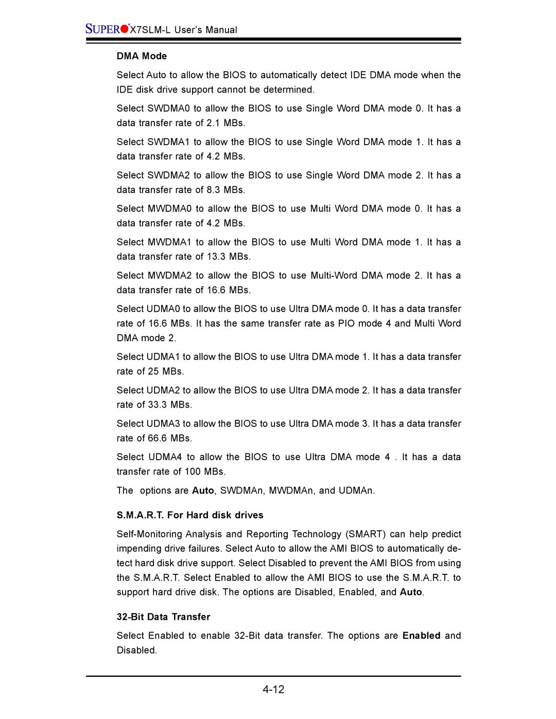 SUPER MICRO Computer x7slm-l user manual DMA Mode, A.R.T. For Hard disk drives, Bit Data Transfer 