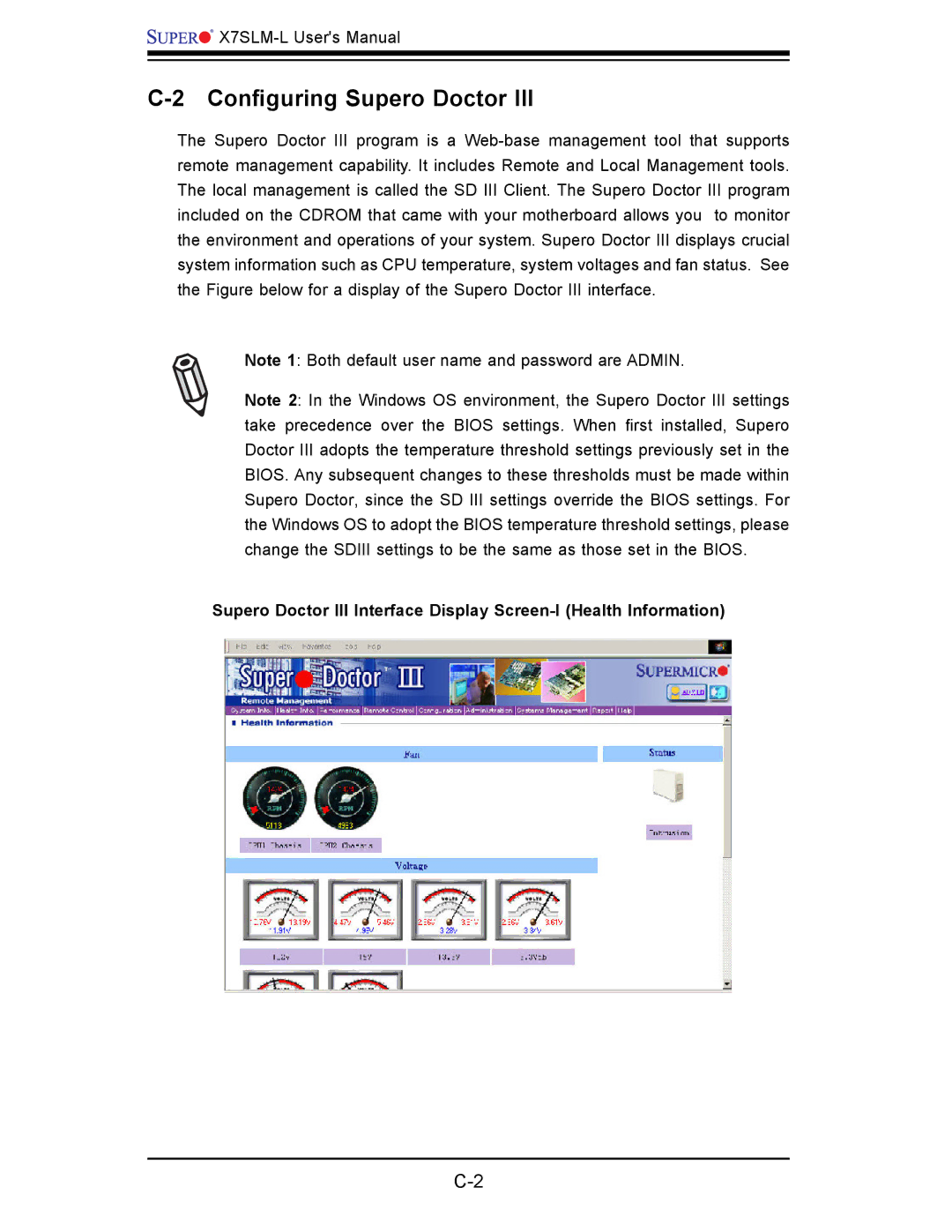 SUPER MICRO Computer x7slm-l user manual Conﬁ guring Supero Doctor 