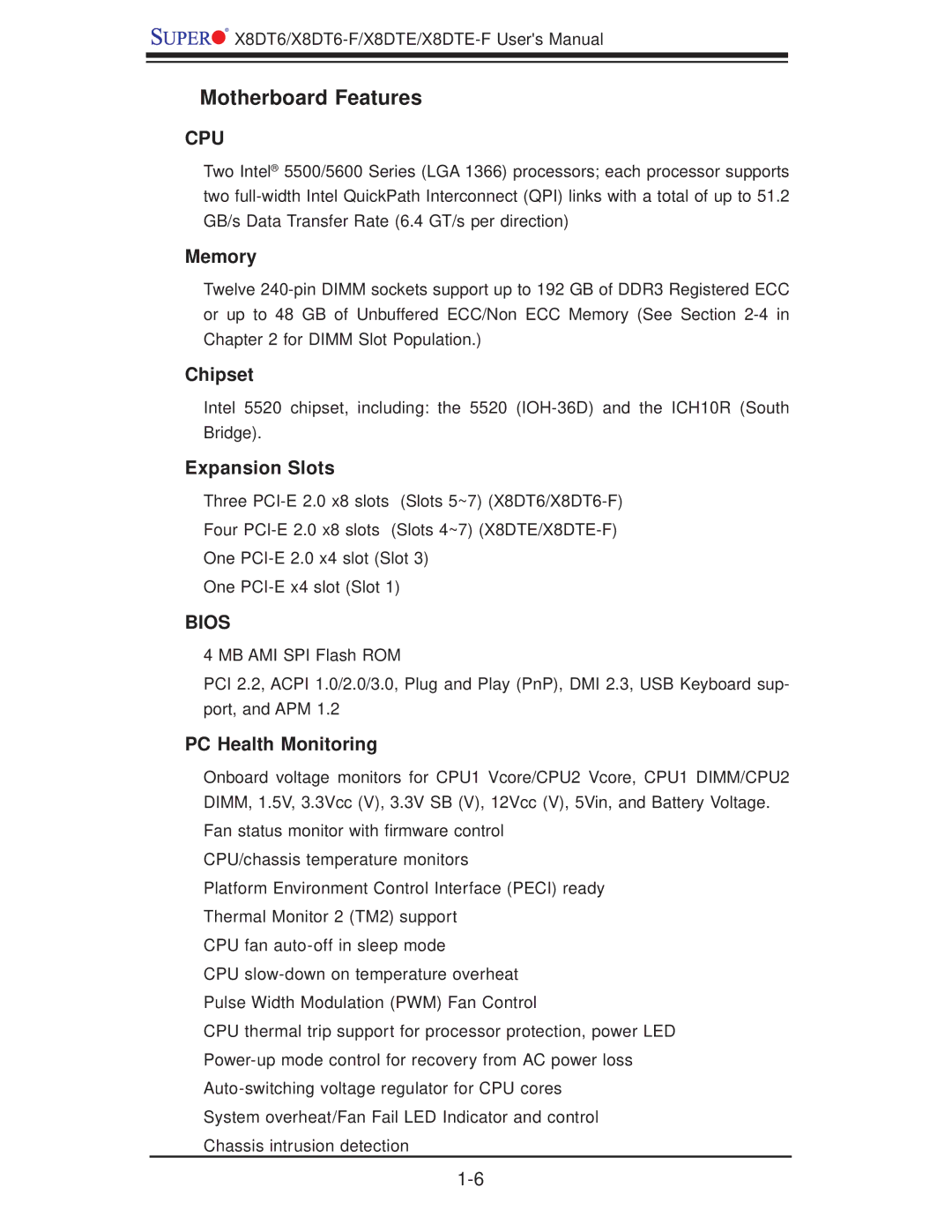 SUPER MICRO Computer X8DT6-F, X8DTE-F user manual Motherboard Features, Cpu 