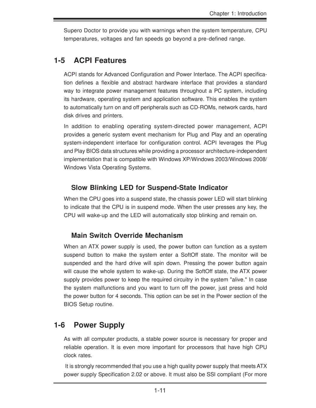 SUPER MICRO Computer X8DTG-DF user manual Acpi Features, Power Supply, Slow Blinking LED for Suspend-State Indicator 