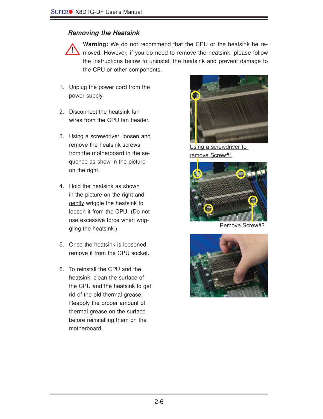 SUPER MICRO Computer X8DTG-DF user manual Removing the Heatsink 