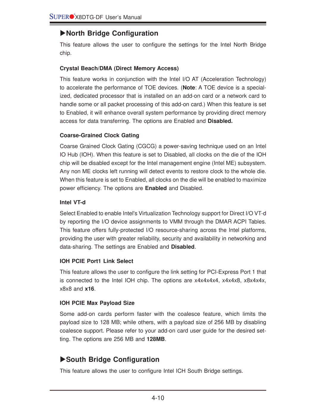 SUPER MICRO Computer X8DTG-DF user manual North Bridge Conﬁguration, South Bridge Conﬁguration 