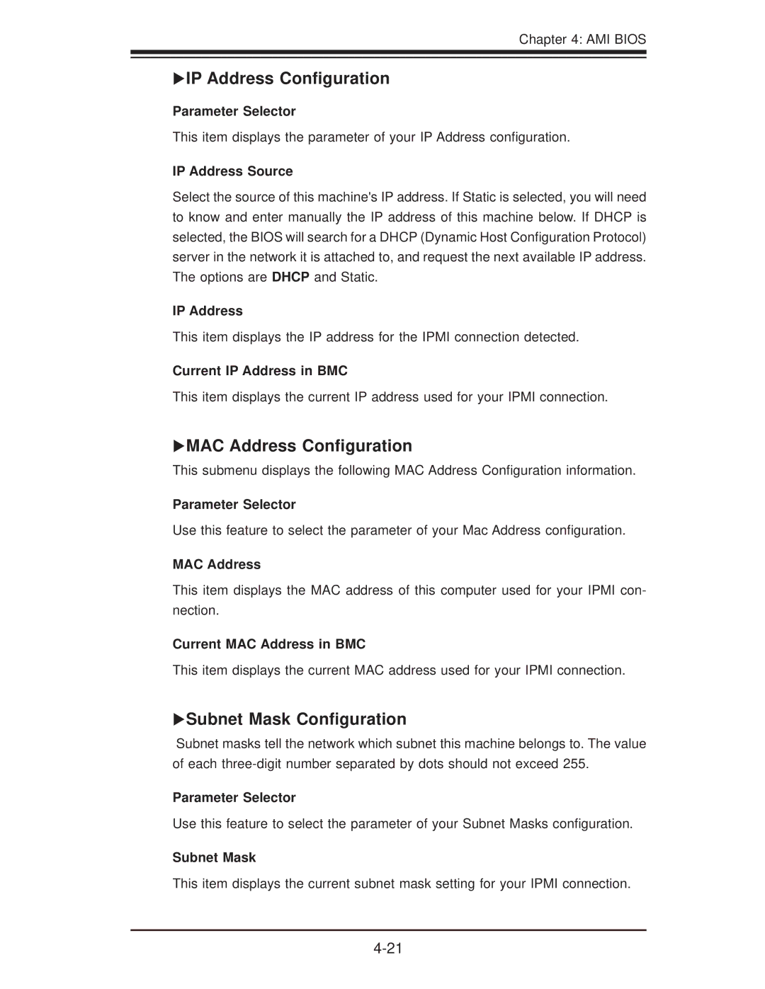 SUPER MICRO Computer X8DTG-DF user manual IP Address Conﬁguration, MAC Address Conﬁguration, Subnet Mask Conﬁguration 